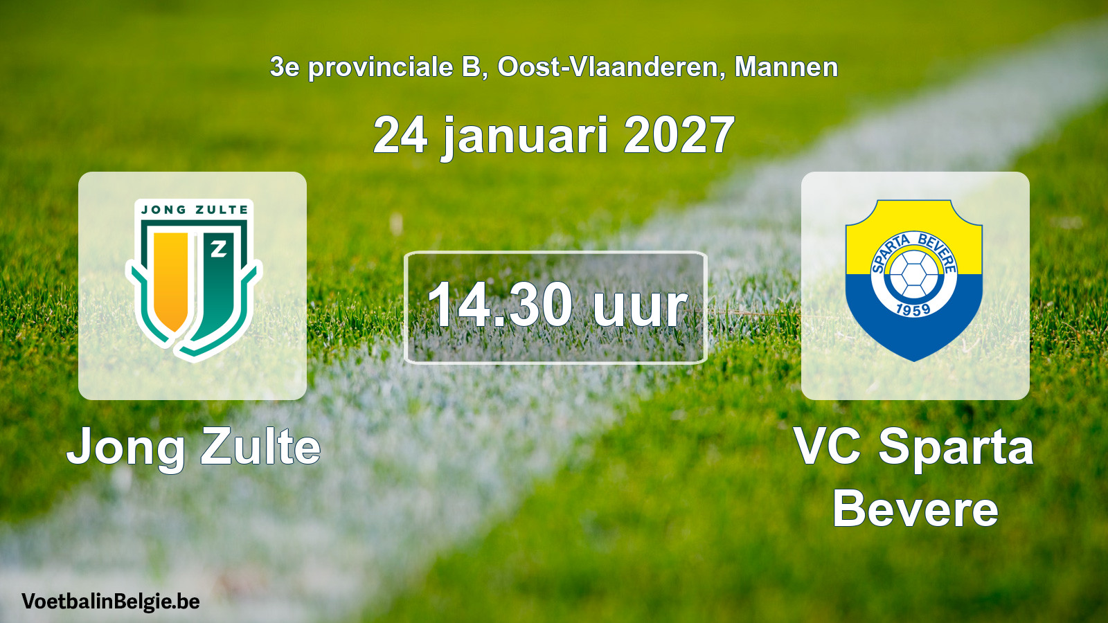 Match prévu football hommes: Jong Zulte - VC Sparta Bevere (24 janvier 2027)