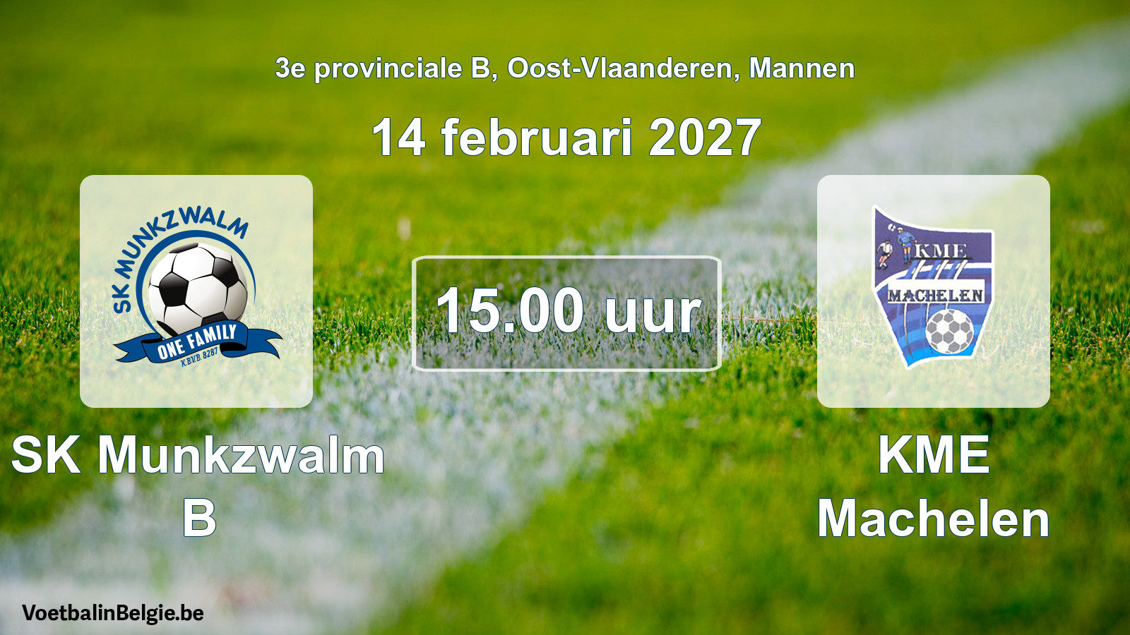 Geplande wedstrijd mannenvoetbal: SK Munkzwalm B - KME Machelen (14 februari 2027)