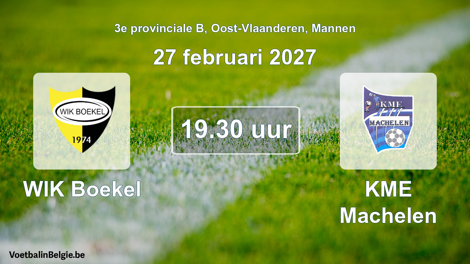 Geplande wedstrijd mannenvoetbal: WIK Boekel - KME Machelen (27 februari 2027)