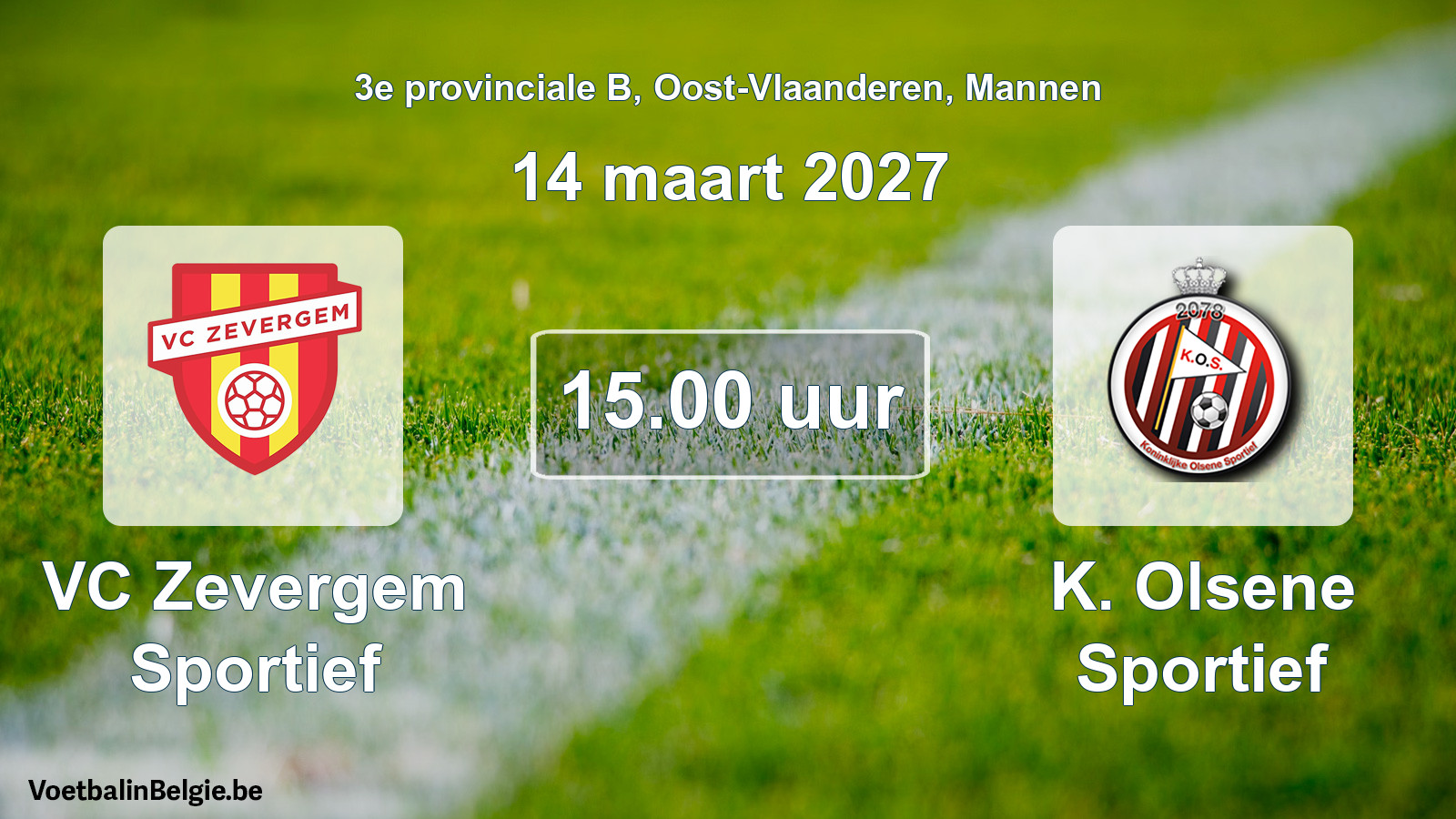 Geplantes Spiel männer-Fußball: VC Zevergem Sportief - K. Olsene Sportief (14 März 2027)