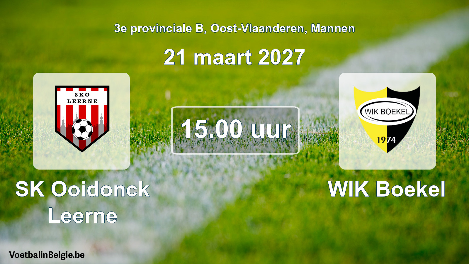 Geplantes Spiel männer-Fußball: SK Ooidonck Leerne - WIK Boekel (21 März 2027)