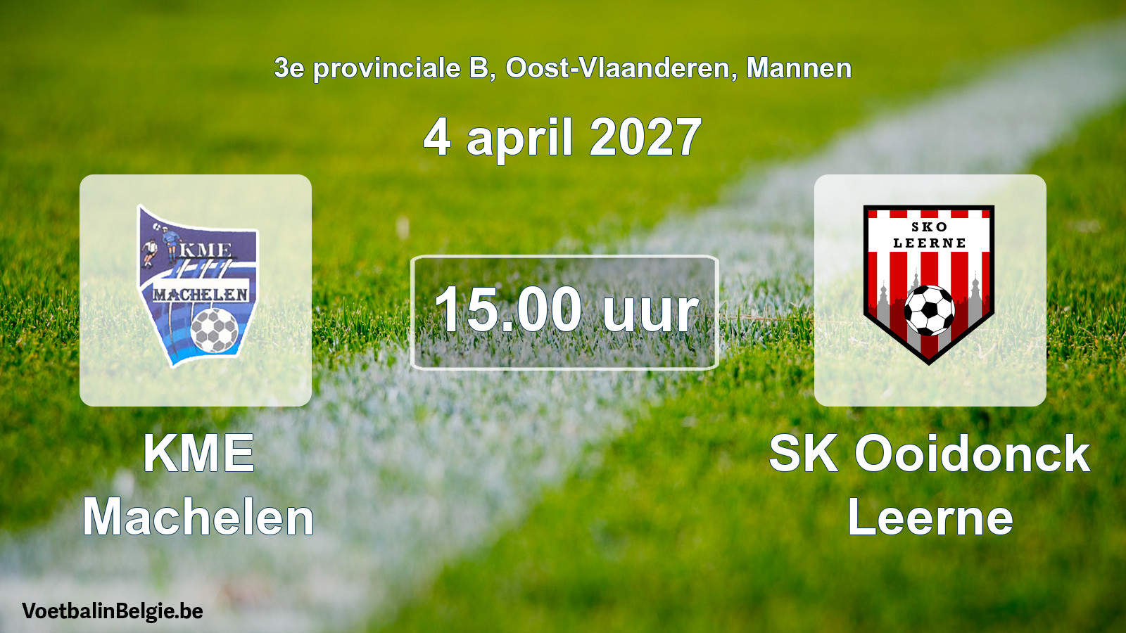 Geplande wedstrijd mannenvoetbal: KME Machelen - SK Ooidonck Leerne (4 april 2027)