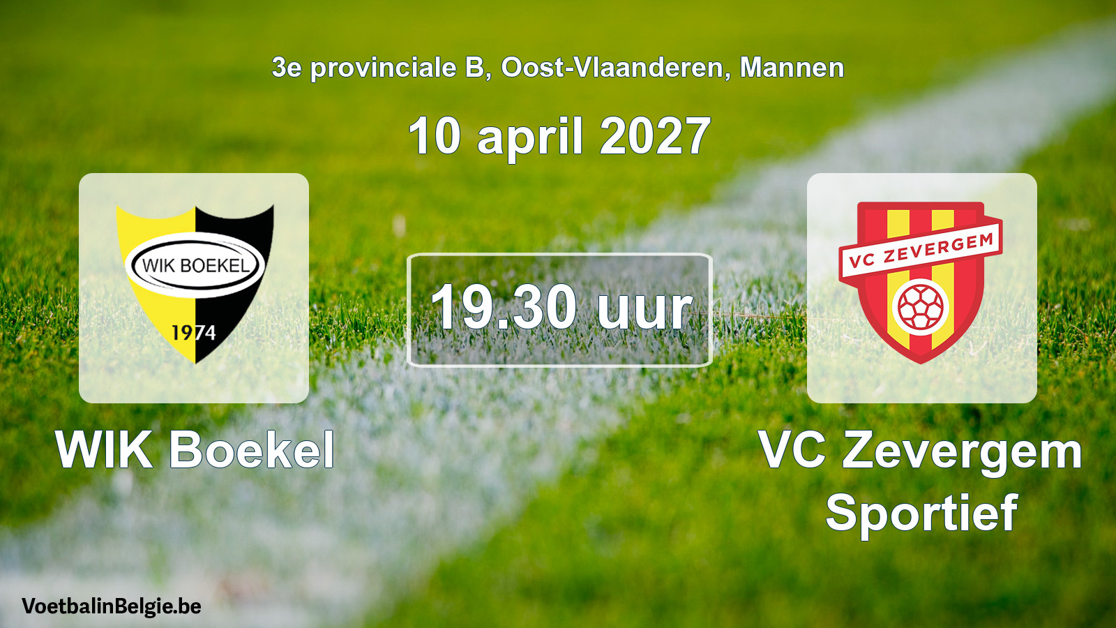 Scheduled match men football: WIK Boekel - VC Zevergem Sportief (10 April 2027)