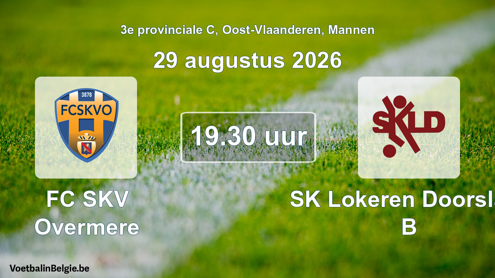 Geplande wedstrijd mannenvoetbal: FC SKV Overmere - SK Lokeren Doorslaar B (29 augustus 2026)