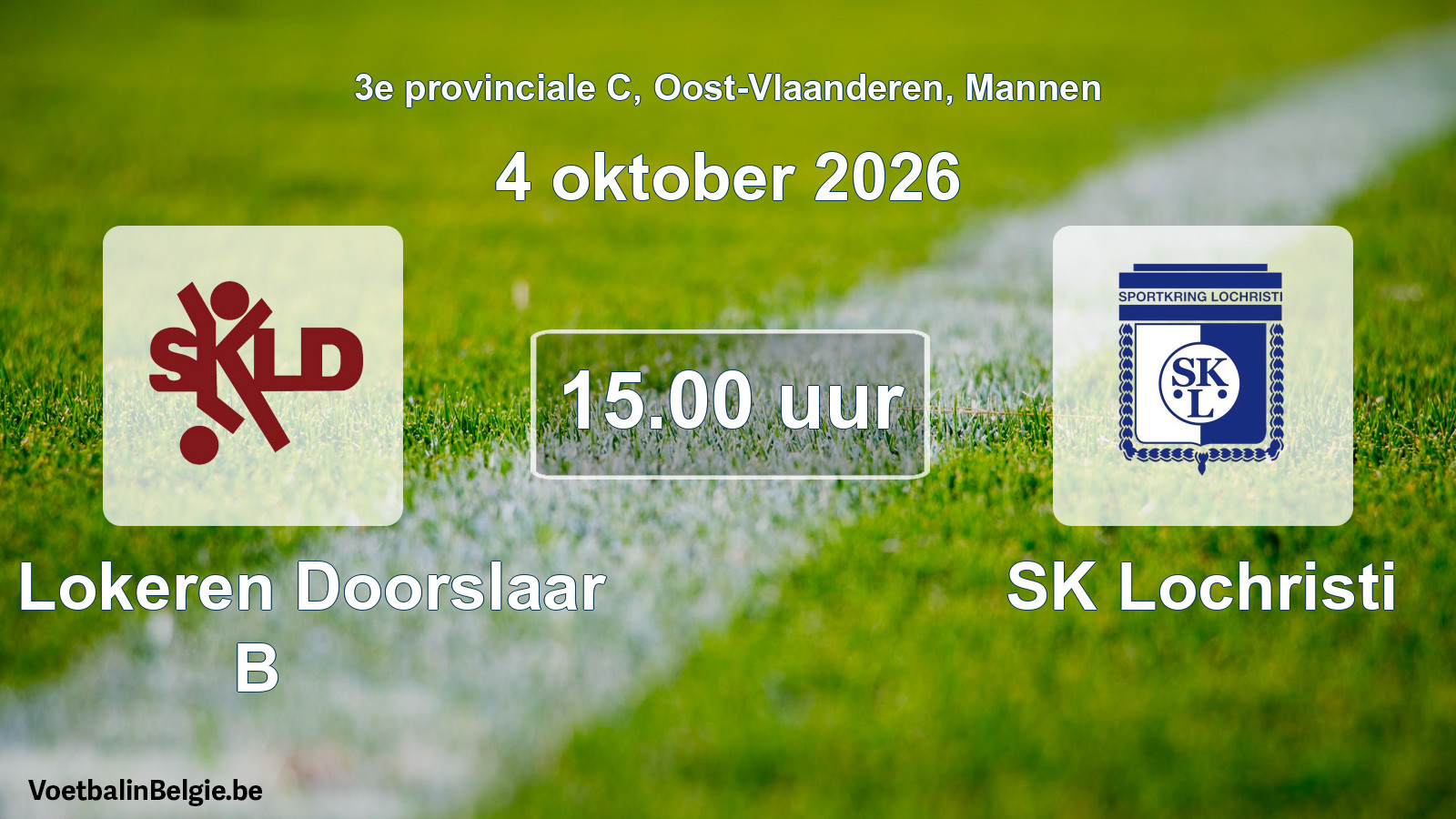 Geplande wedstrijd mannenvoetbal: SK Lokeren Doorslaar B - SK Lochristi (4 oktober 2026)