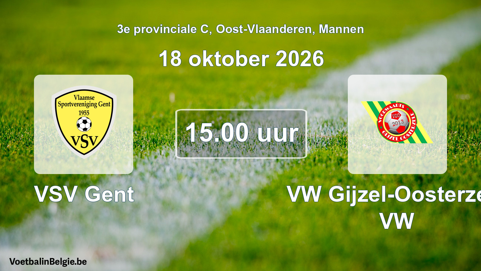 Geplande wedstrijd mannenvoetbal: VSV Gent - VW Gijzel-Oosterzele VW (18 oktober 2026)