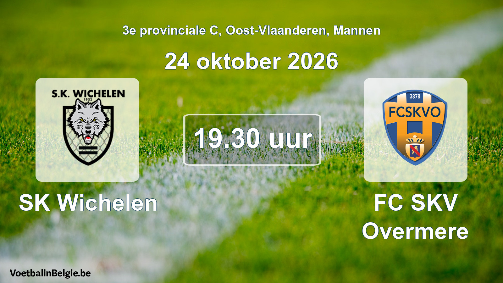 Geplande wedstrijd mannenvoetbal: SK Wichelen - FC SKV Overmere (24 oktober 2026)