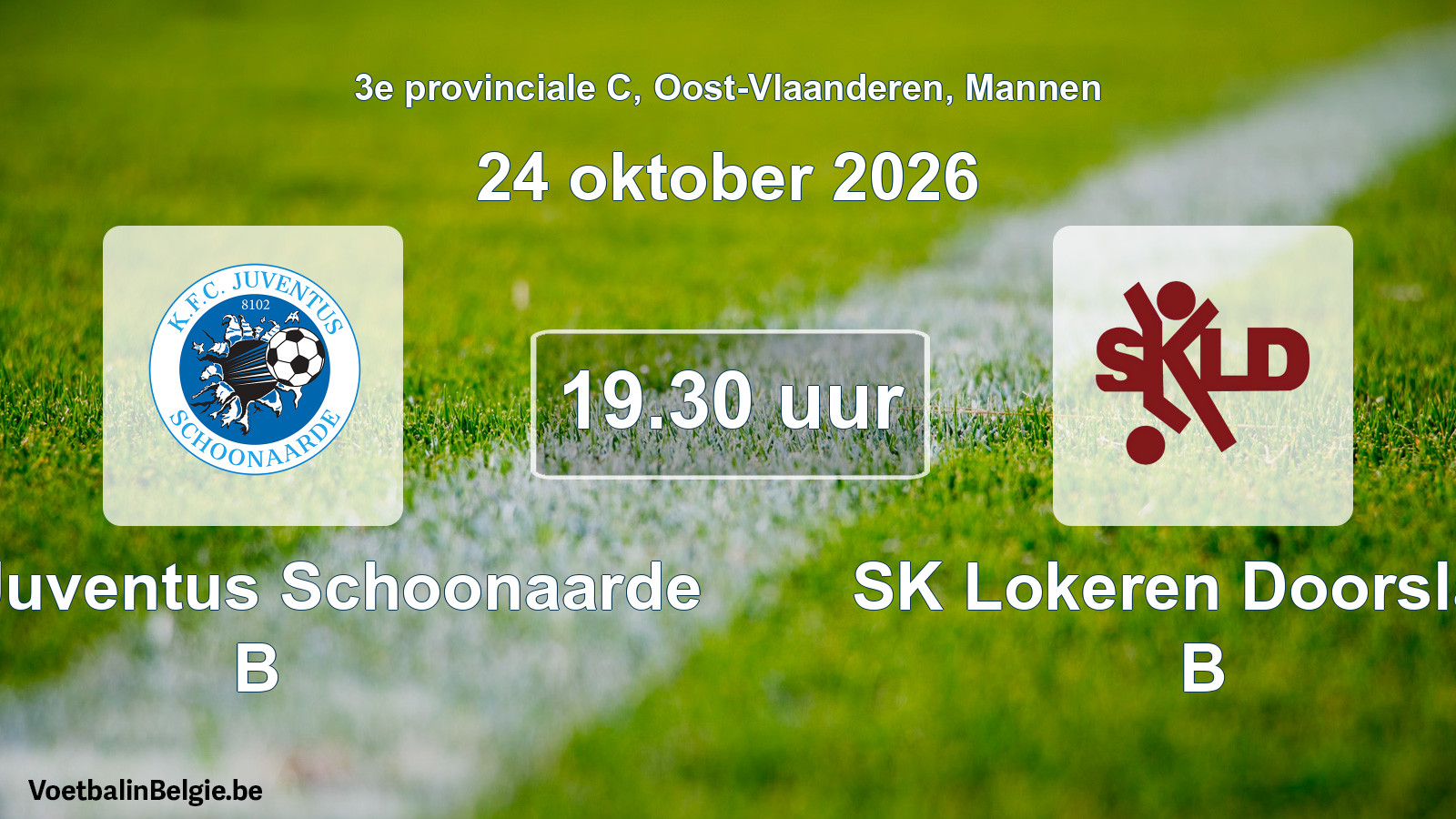 Geplande wedstrijd mannenvoetbal: KFC Juventus Schoonaarde B - SK Lokeren Doorslaar B (24 oktober 2026)