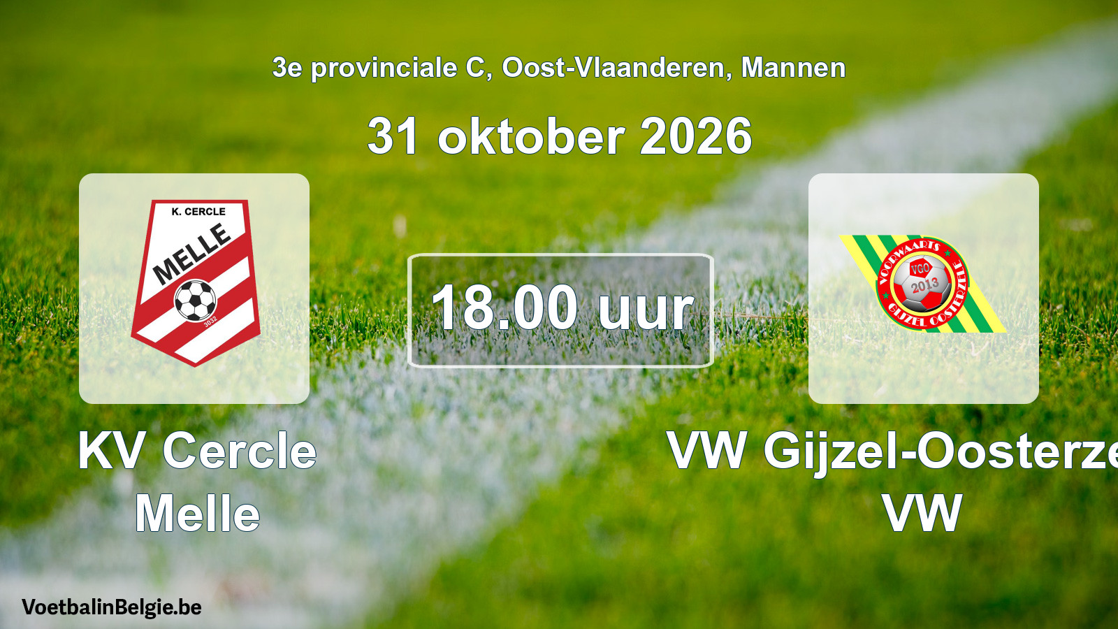 Geplande wedstrijd mannenvoetbal: KV Cercle Melle - VW Gijzel-Oosterzele VW (31 oktober 2026)