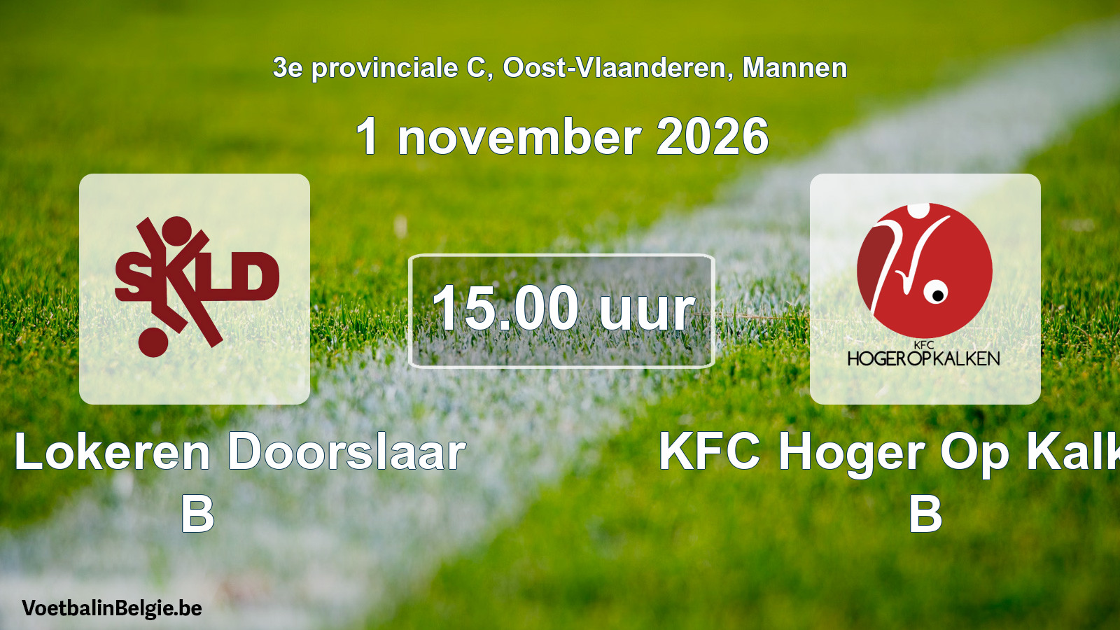 Geplande wedstrijd mannenvoetbal: SK Lokeren Doorslaar B - KFC Hoger Op Kalken B (1 november 2026)