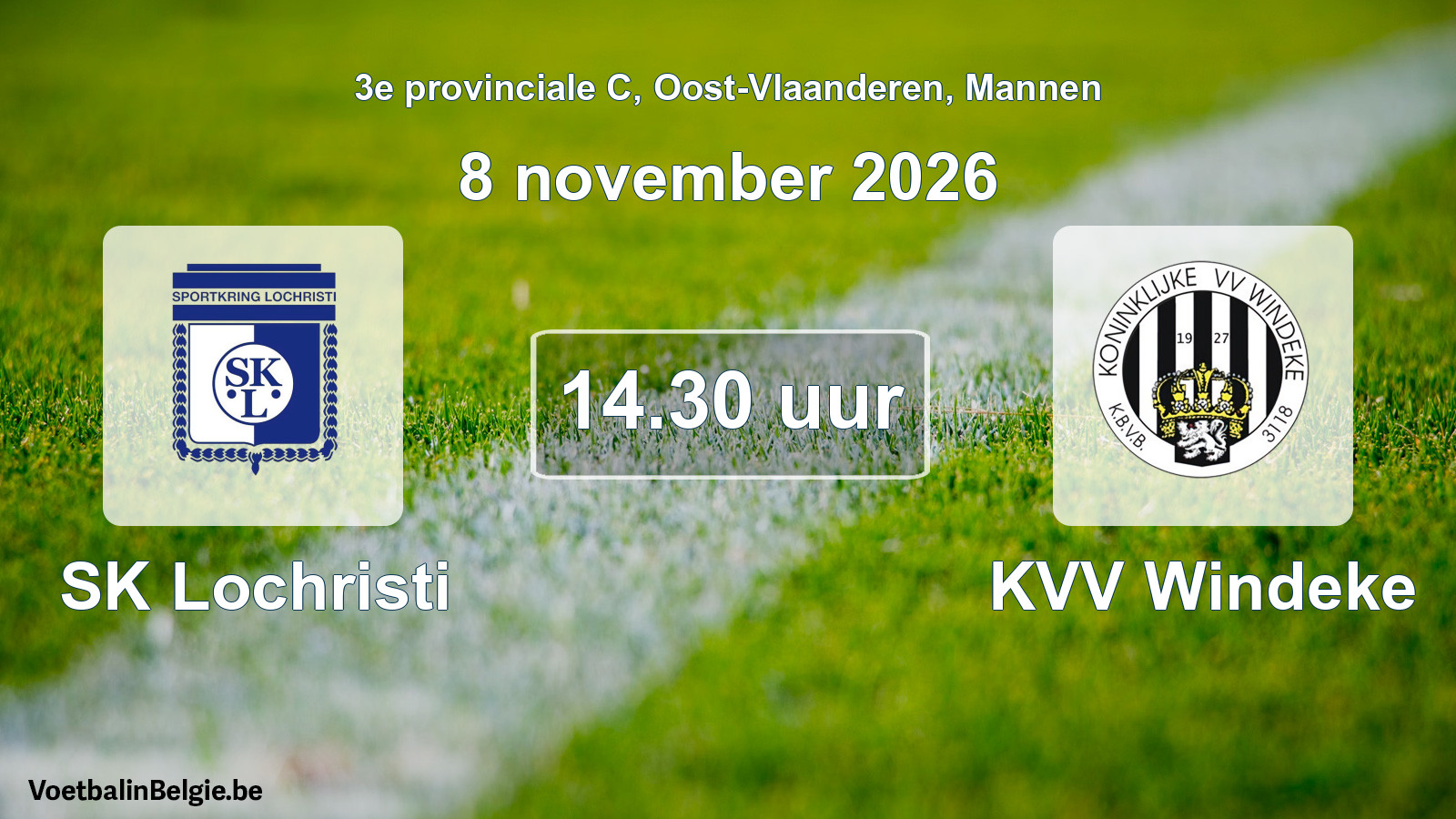 Geplande wedstrijd mannenvoetbal: SK Lochristi - KVV Windeke (8 november 2026)