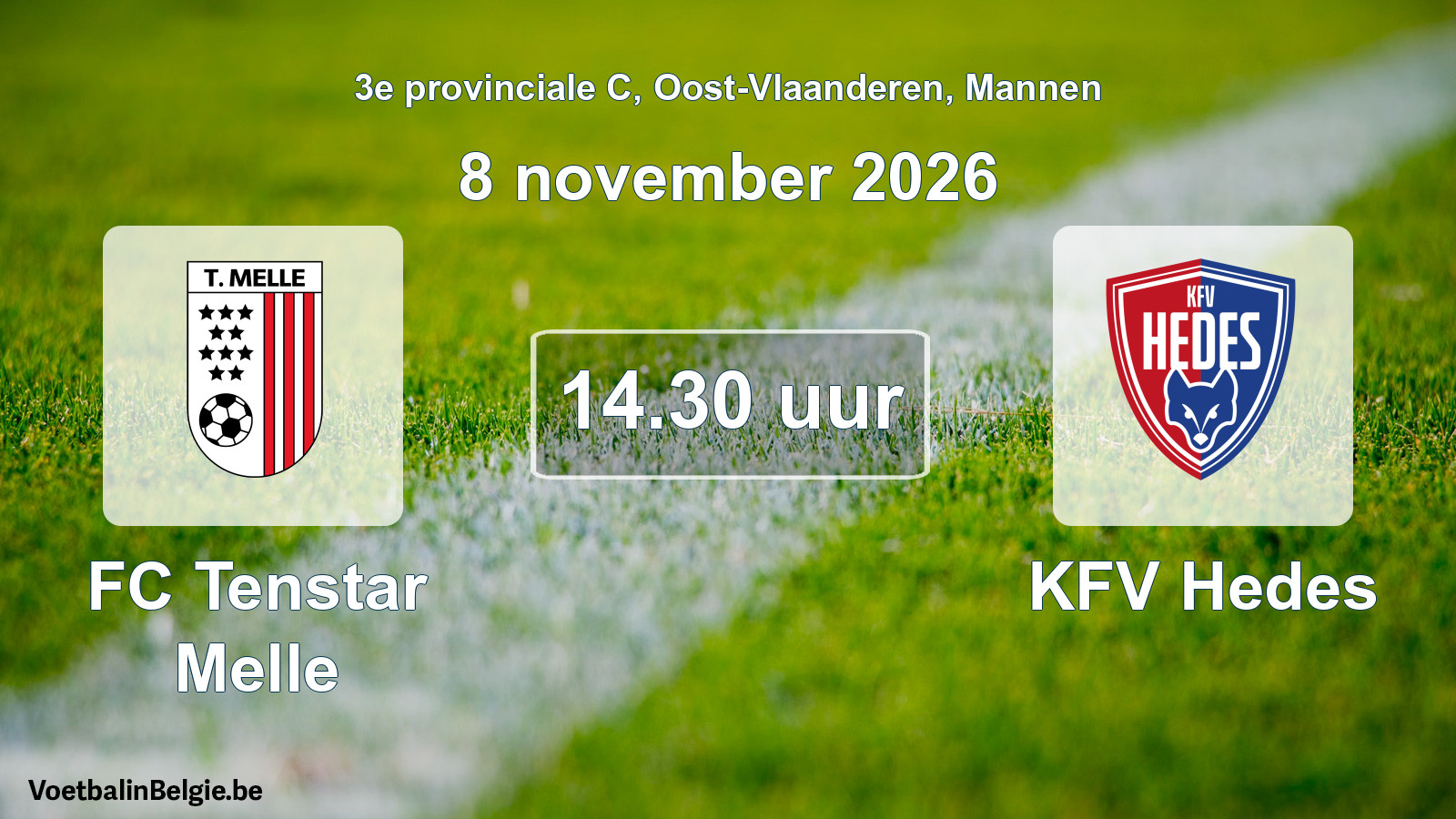 Geplande wedstrijd mannenvoetbal: FC Tenstar Melle - KFV Hedes (8 november 2026)