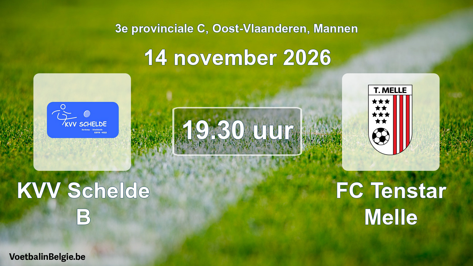 Geplande wedstrijd mannenvoetbal: KVV Schelde B - FC Tenstar Melle (14 november 2026)