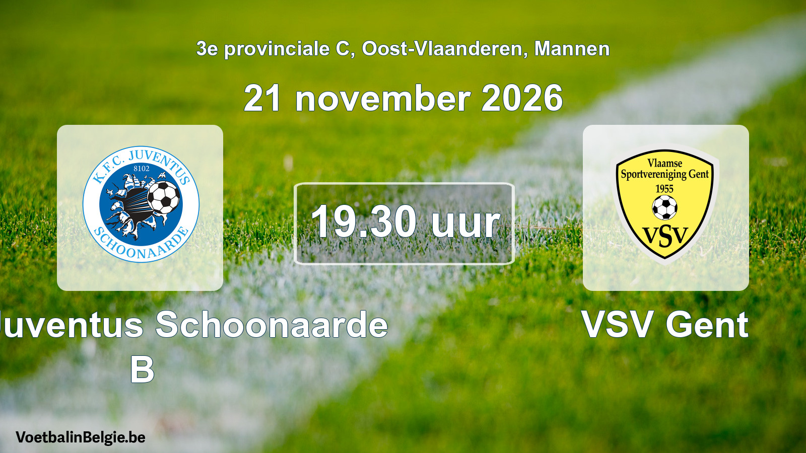 Geplande wedstrijd mannenvoetbal: KFC Juventus Schoonaarde B - VSV Gent (21 november 2026)