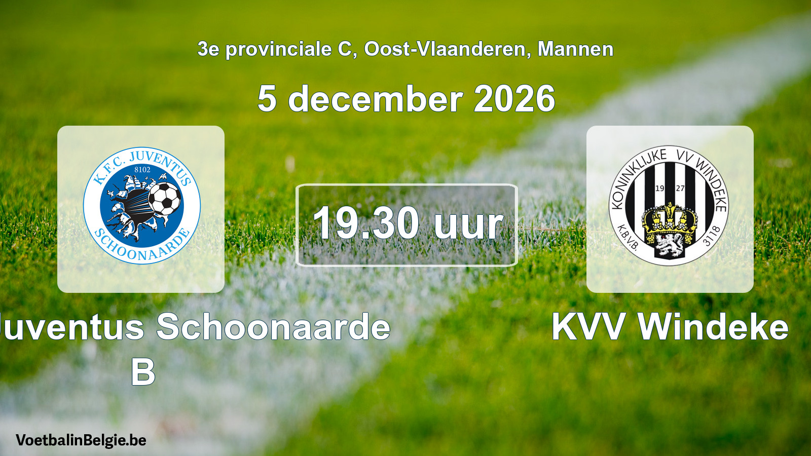 Geplande wedstrijd mannenvoetbal: KFC Juventus Schoonaarde B - KVV Windeke (5 december 2026)