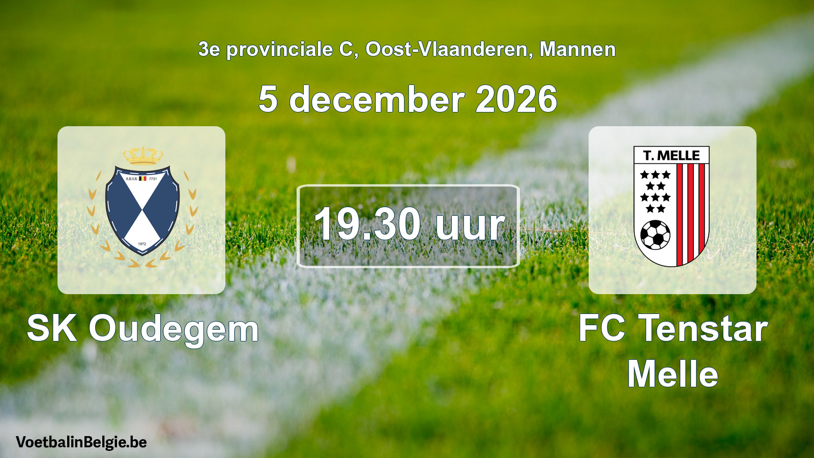 Geplande wedstrijd mannenvoetbal: SK Oudegem - FC Tenstar Melle (5 december 2026)