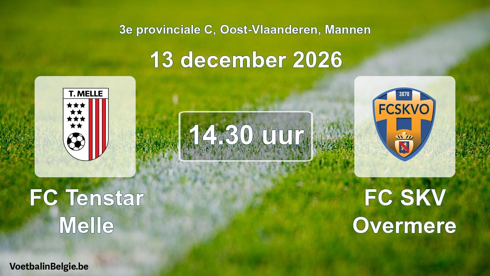 Geplande wedstrijd mannenvoetbal: FC Tenstar Melle - FC SKV Overmere (13 december 2026)
