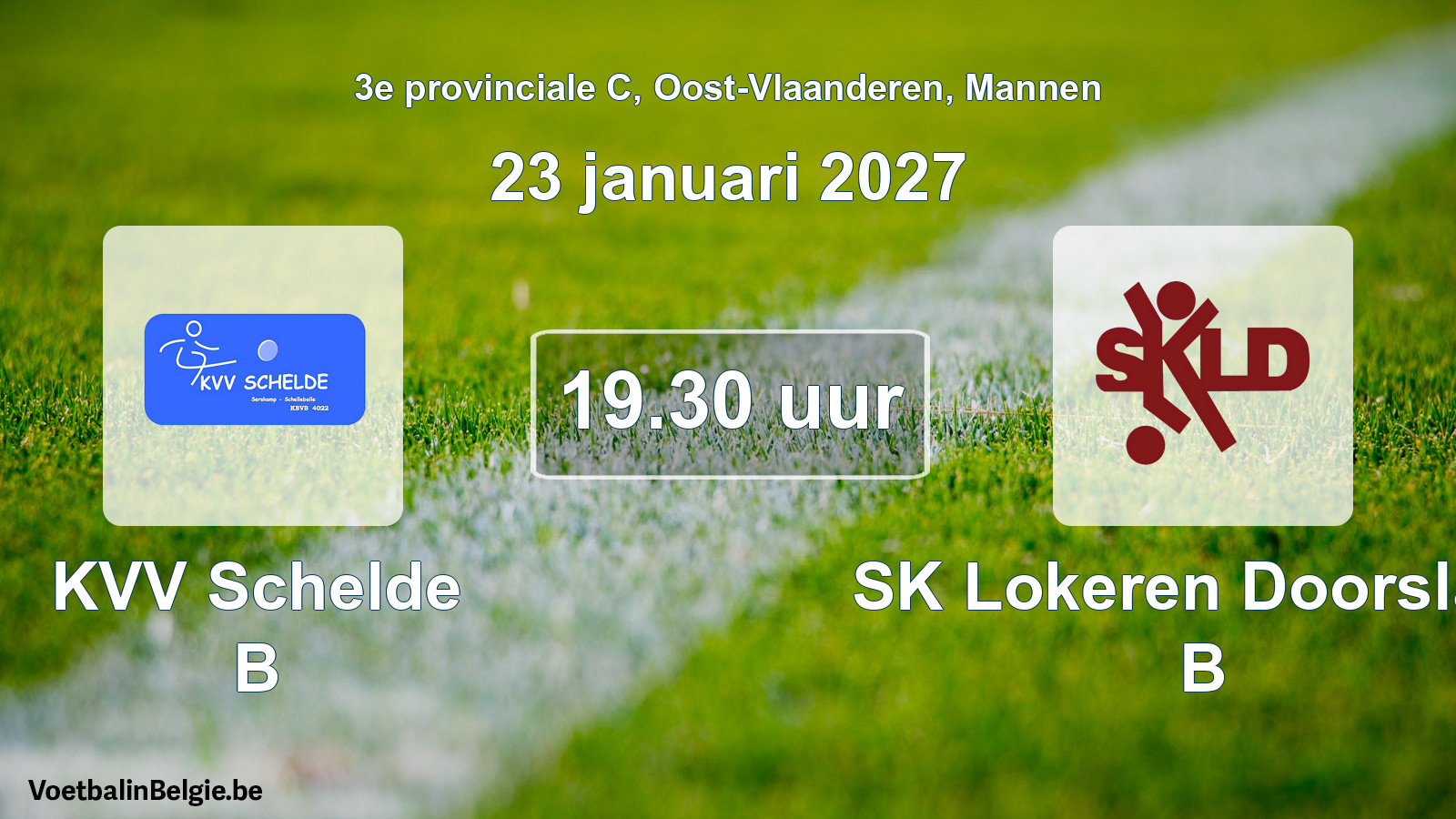 Geplande wedstrijd mannenvoetbal: KVV Schelde B - SK Lokeren Doorslaar B (23 januari 2027)
