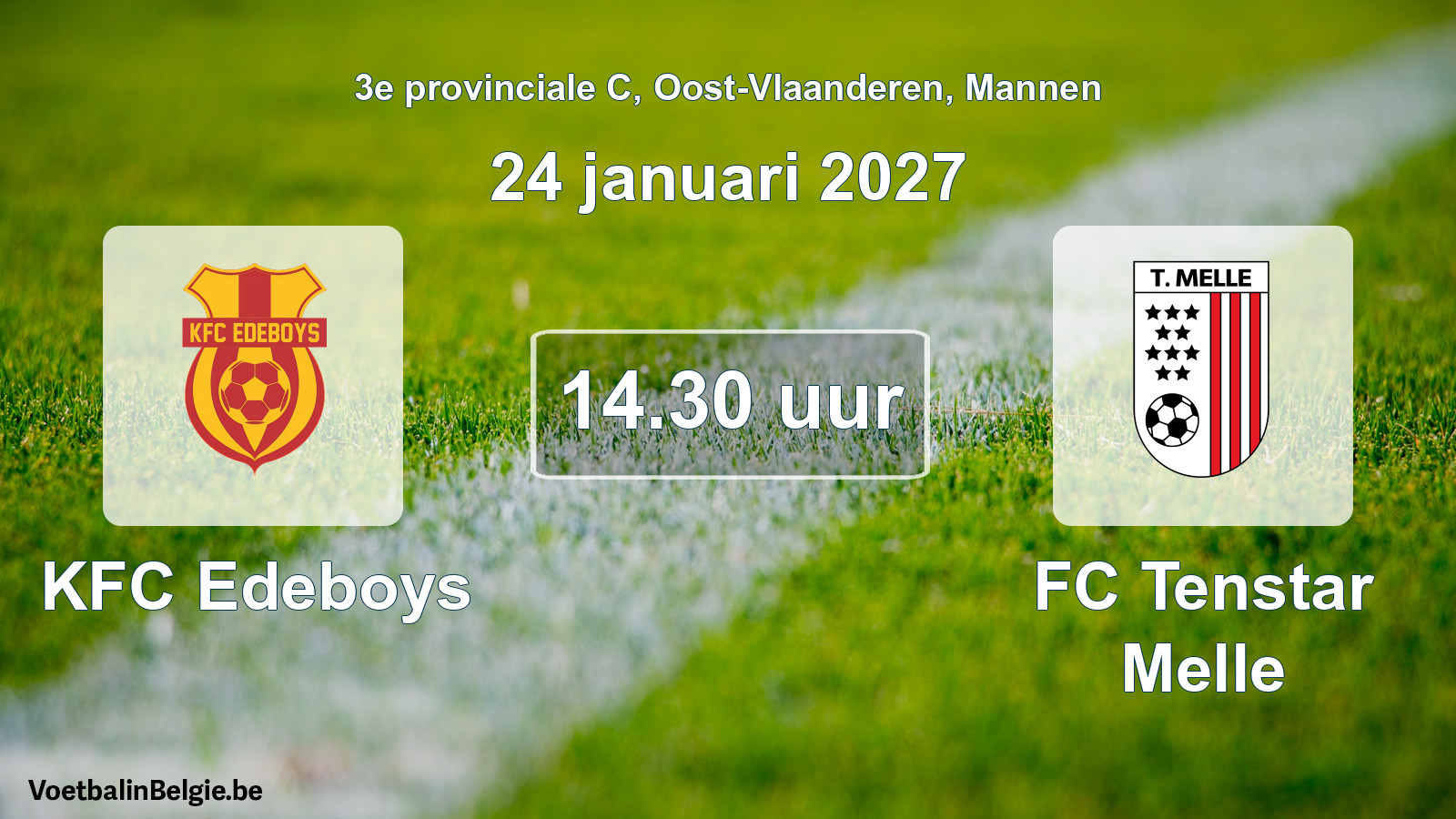 Geplande wedstrijd mannenvoetbal: KFC Edeboys - FC Tenstar Melle (24 januari 2027)
