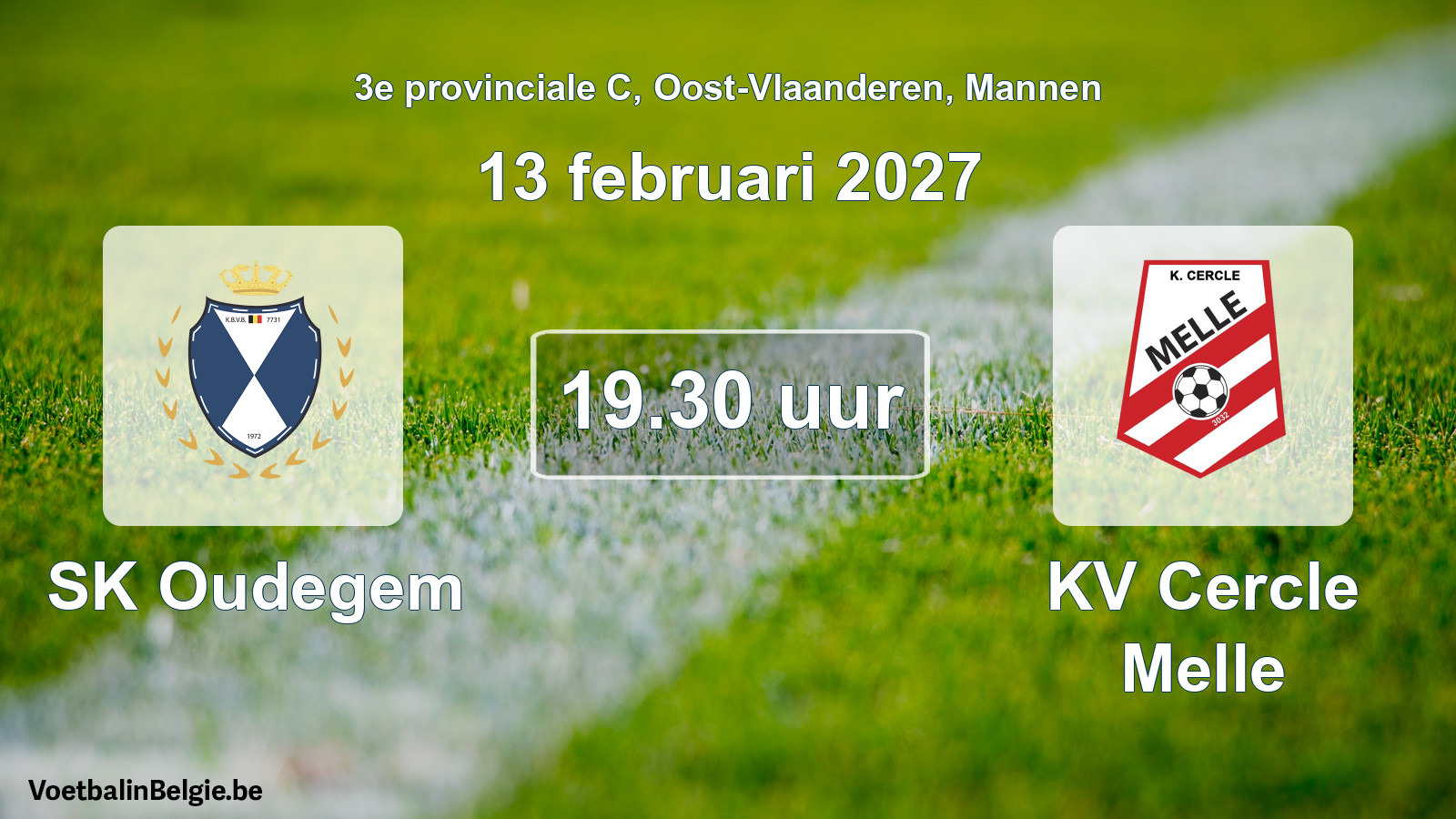 Geplande wedstrijd mannenvoetbal: SK Oudegem - KV Cercle Melle (13 februari 2027)