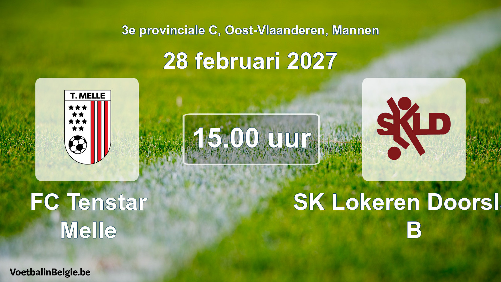 Geplande wedstrijd mannenvoetbal: FC Tenstar Melle - SK Lokeren Doorslaar B (28 februari 2027)