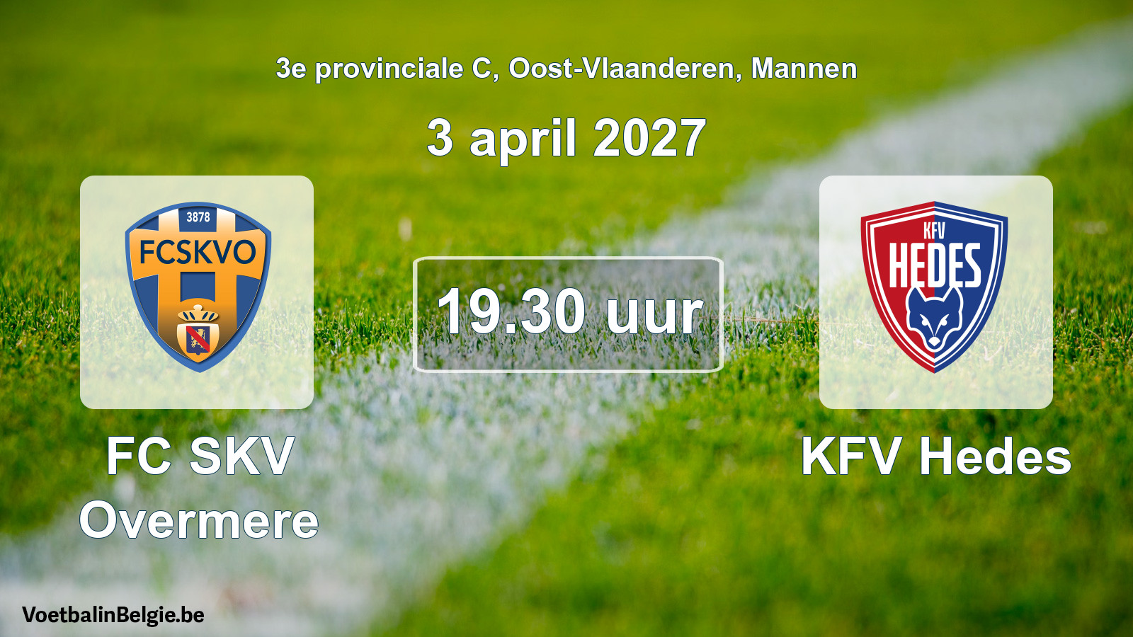 Geplande wedstrijd mannenvoetbal: FC SKV Overmere - KFV Hedes (3 april 2027)