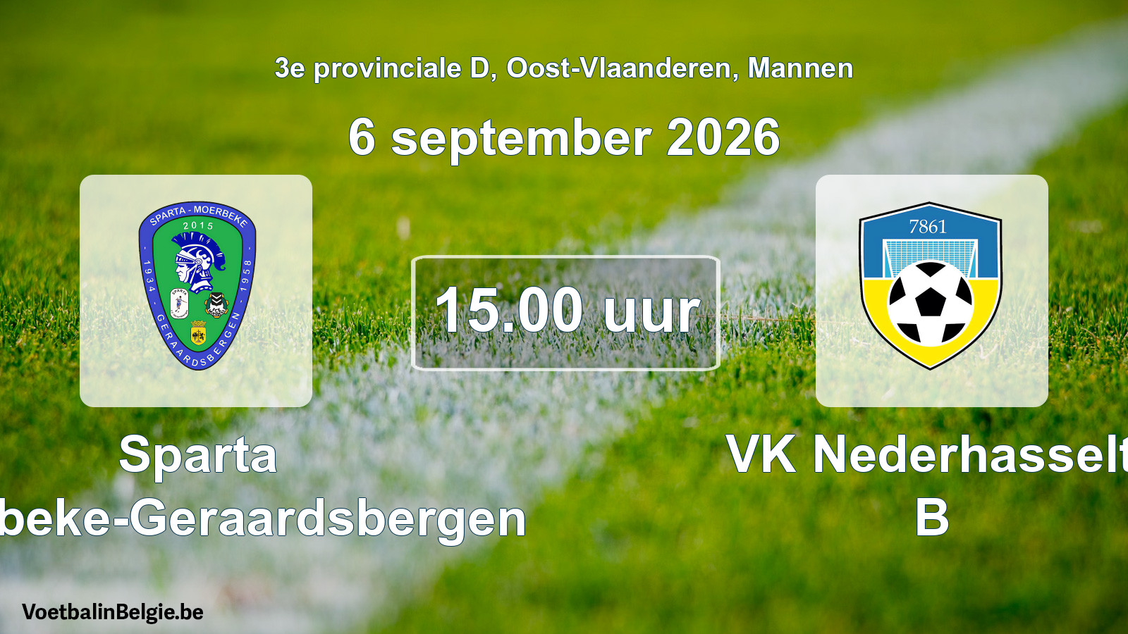 Geplande wedstrijd mannenvoetbal: Sparta Moerbeke-Geraardsbergen - VK Nederhasselt B (6 september 2026)
