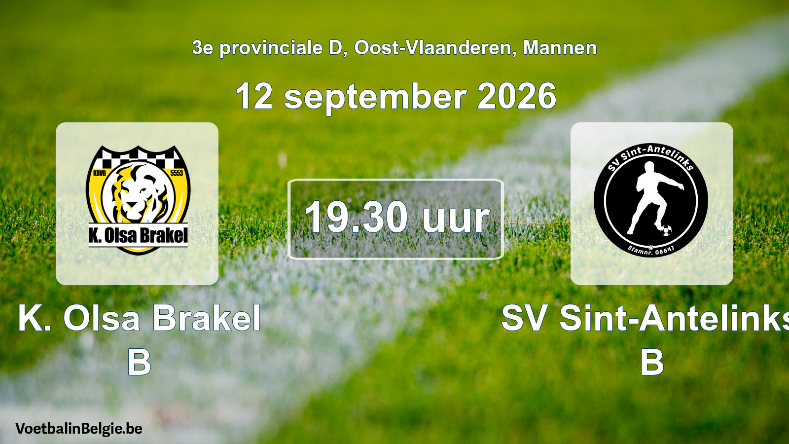 Geplande wedstrijd mannenvoetbal: K. Olsa Brakel B - SV Sint-Antelinks B (12 september 2026)