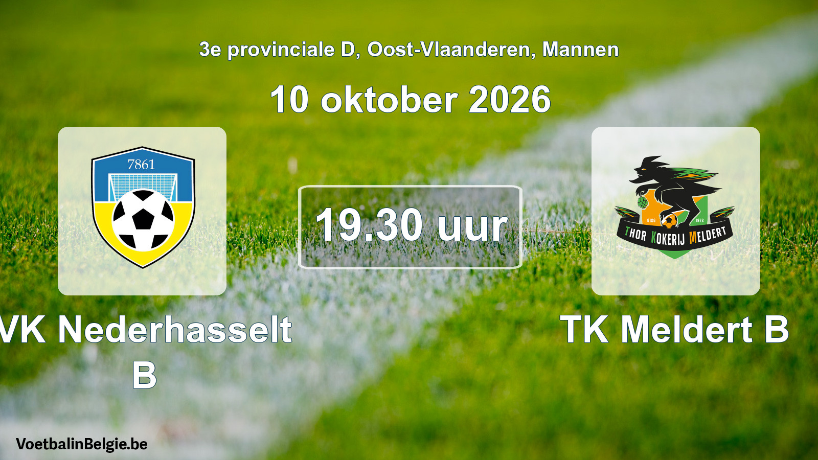 Geplande wedstrijd mannenvoetbal: VK Nederhasselt B - TK Meldert B (10 oktober 2026)