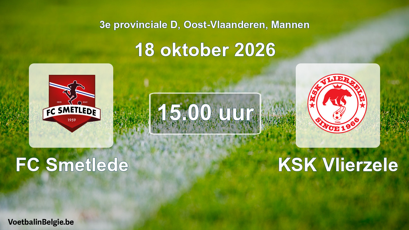 Geplande wedstrijd mannenvoetbal: FC Smetlede - KSK Vlierzele (18 oktober 2026)