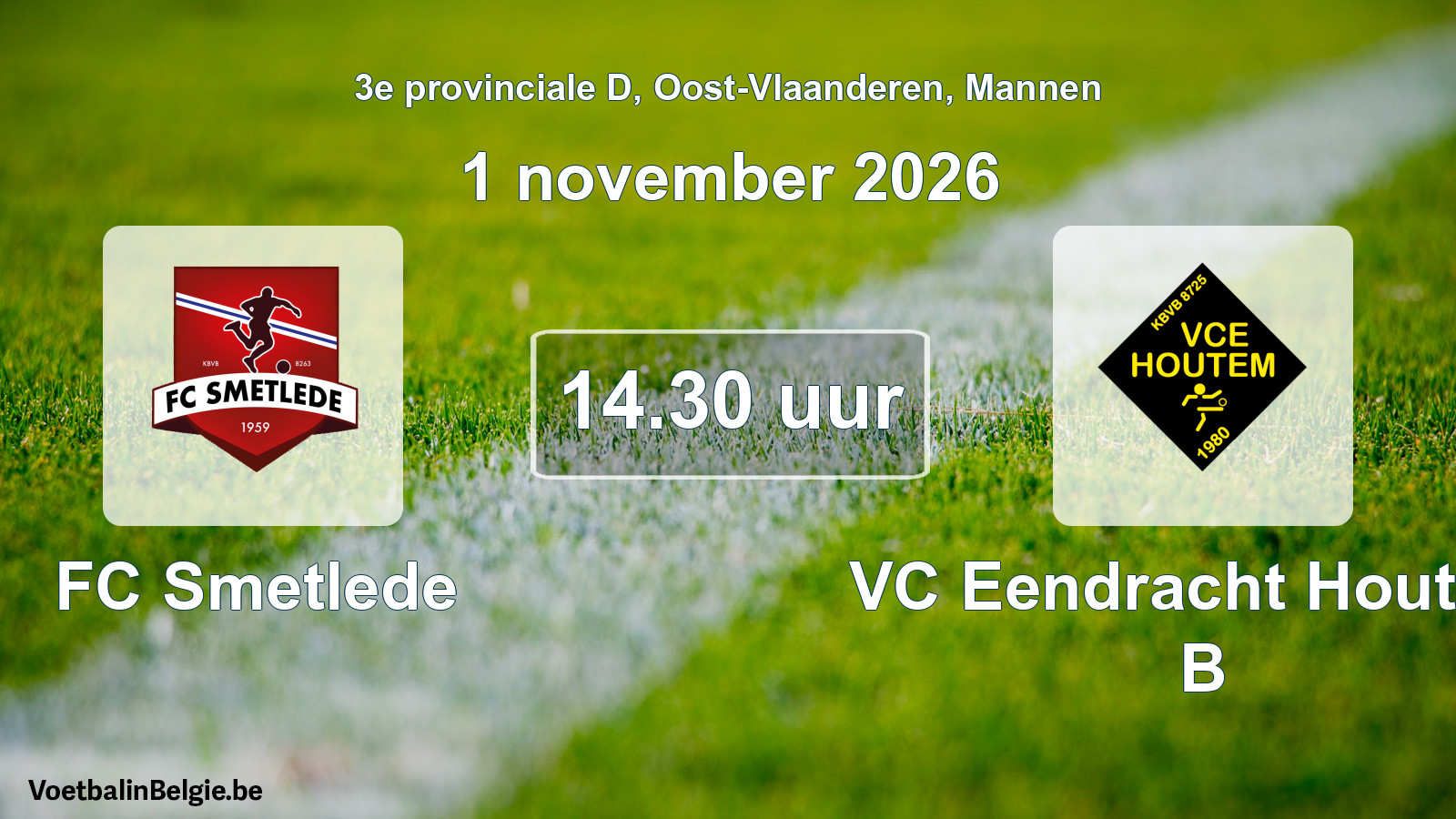 Geplande wedstrijd mannenvoetbal: FC Smetlede - VC Eendracht Houtem B (1 november 2026)