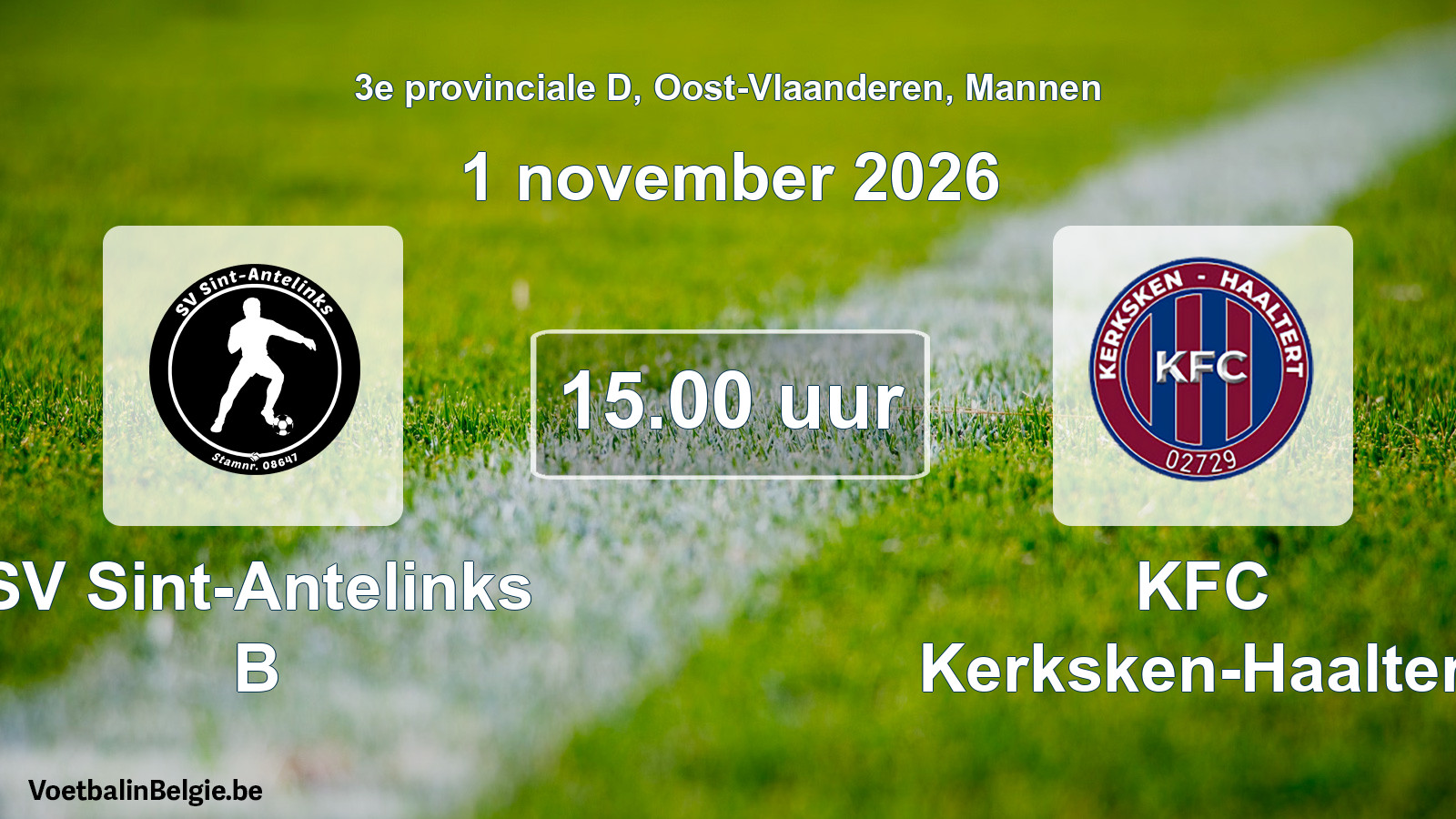 Geplande wedstrijd mannenvoetbal: SV Sint-Antelinks B - KFC Kerksken-Haaltert (1 november 2026)