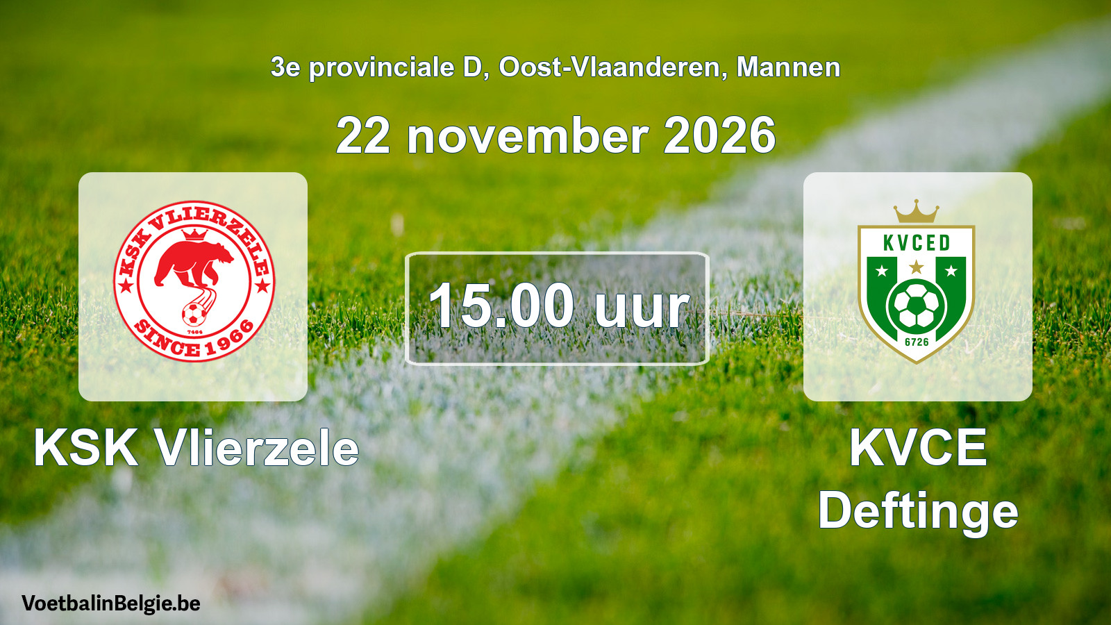 Geplande wedstrijd mannenvoetbal: KSK Vlierzele - KVCE Deftinge (22 november 2026)