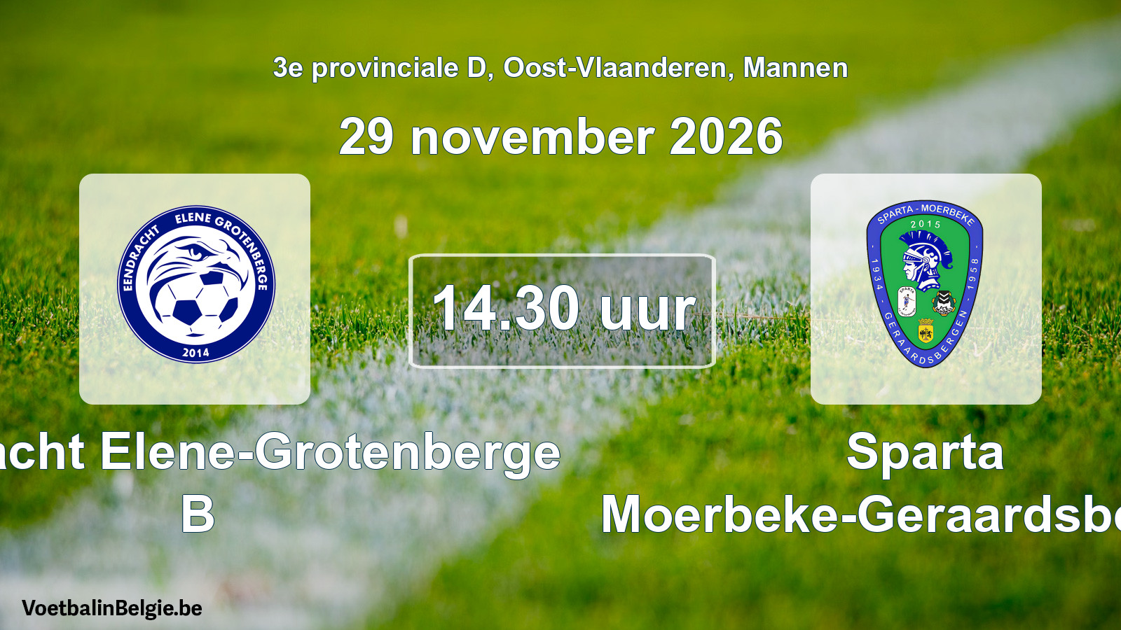 Geplande wedstrijd mannenvoetbal: Eendracht Elene-Grotenberge B - Sparta Moerbeke-Geraardsbergen (29 november 2026)