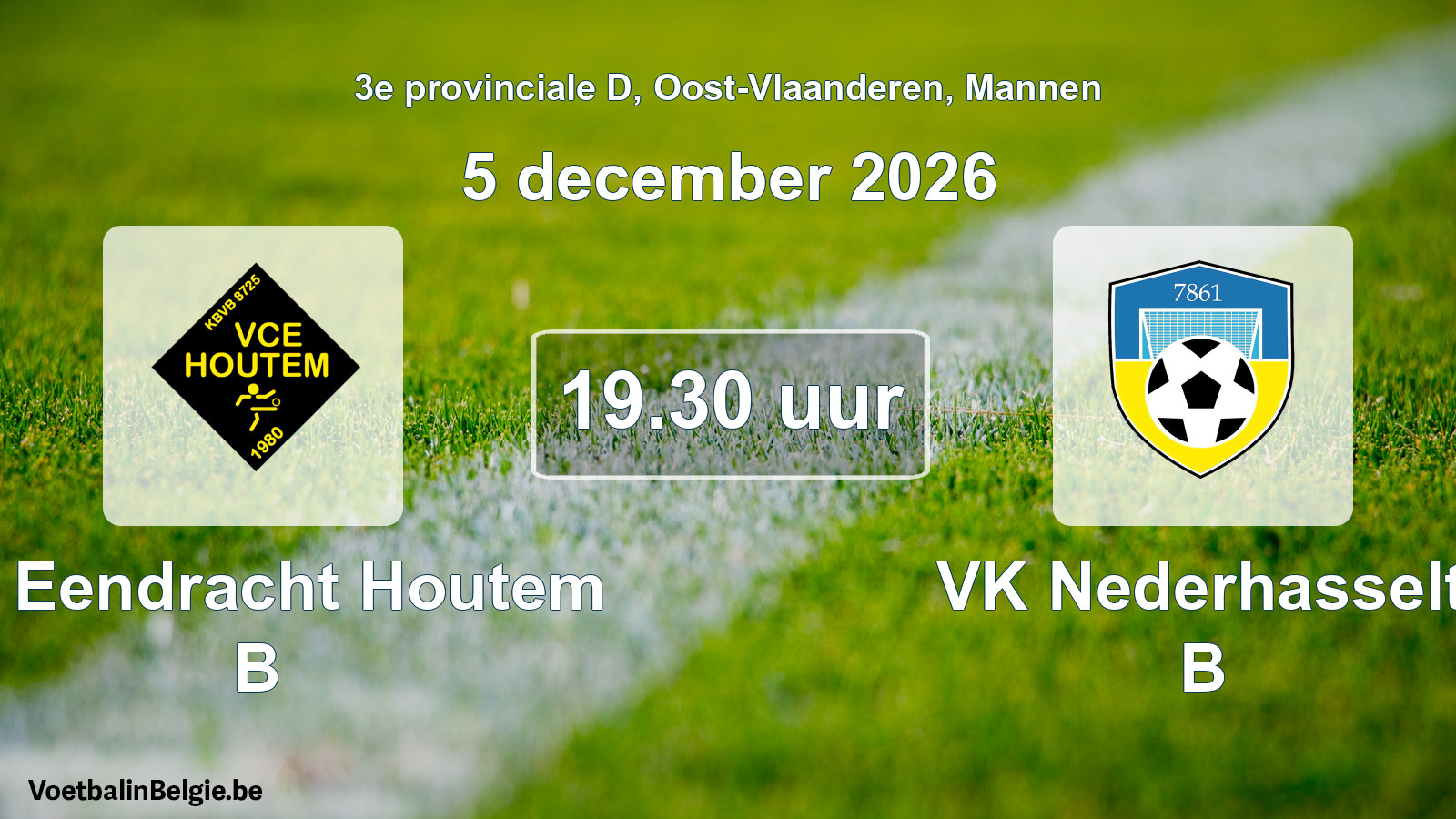 Geplande wedstrijd mannenvoetbal: VC Eendracht Houtem B - VK Nederhasselt B (5 december 2026)