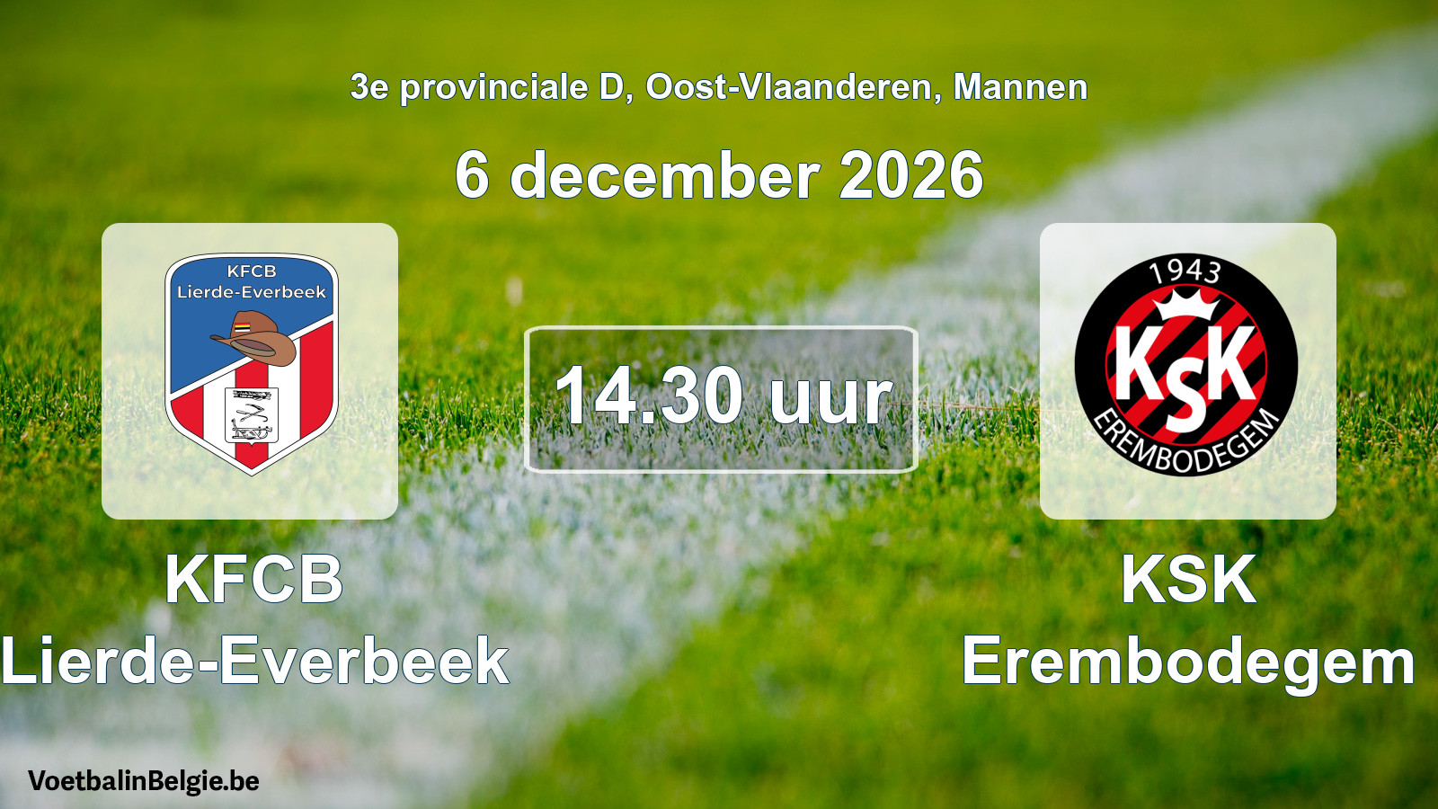 Geplande wedstrijd mannenvoetbal: KFCB Lierde-Everbeek - KSK Erembodegem (6 december 2026)