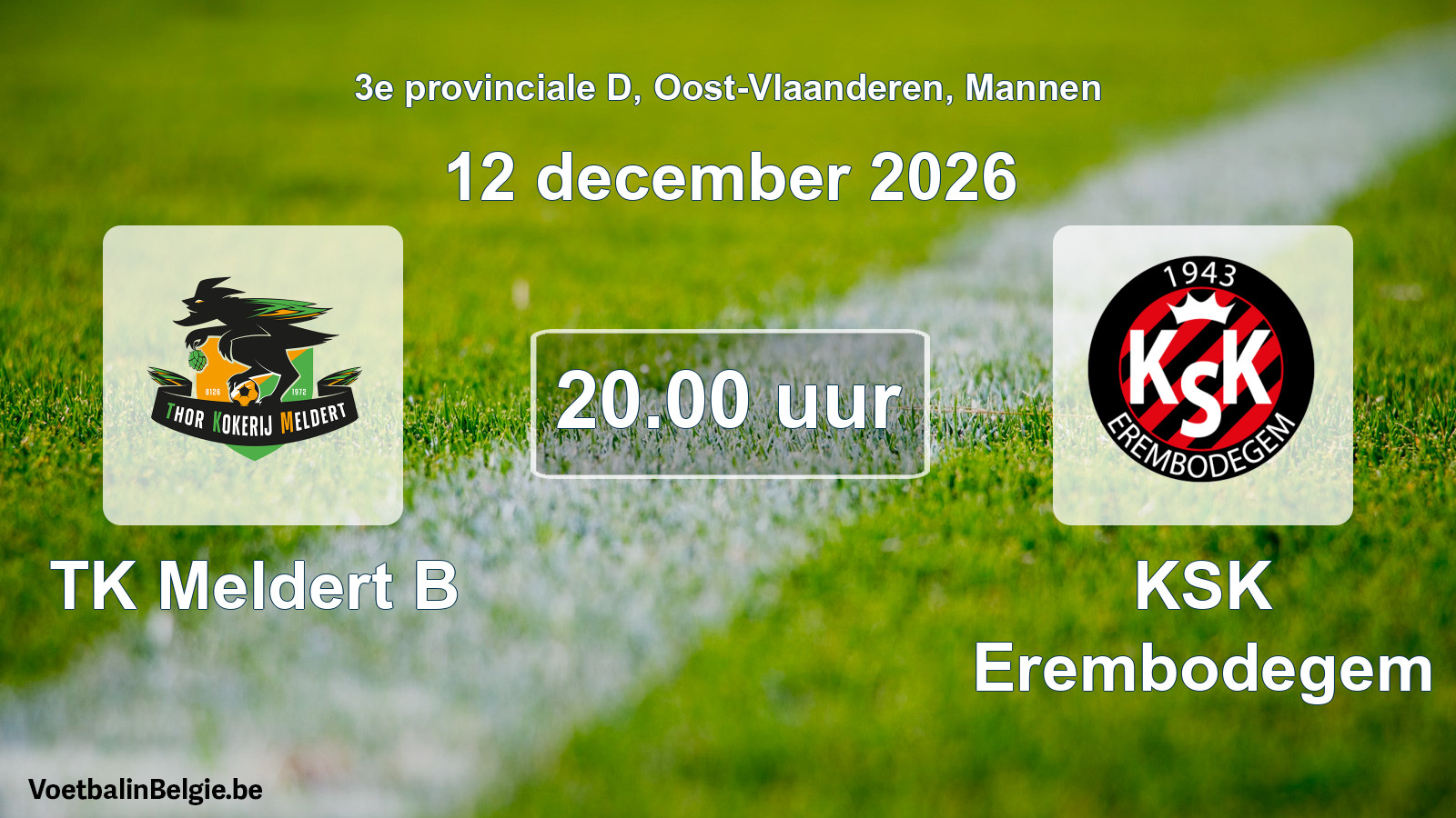Geplande wedstrijd mannenvoetbal: TK Meldert B - KSK Erembodegem (12 december 2026)