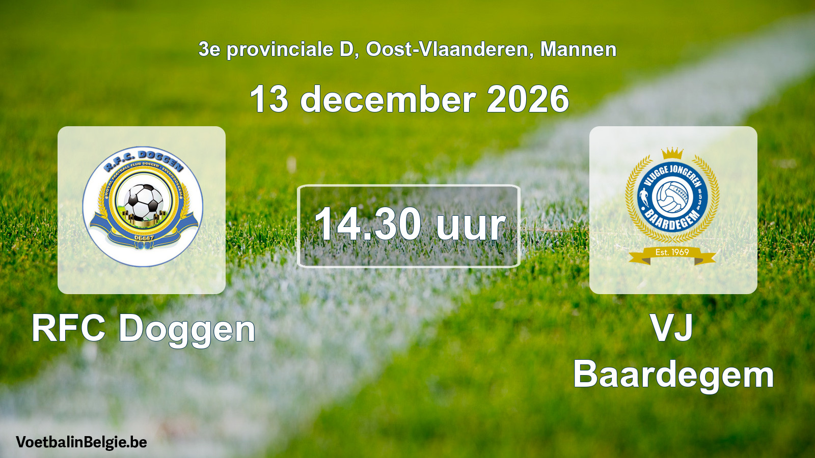Geplande wedstrijd mannenvoetbal: RFC Doggen - VJ Baardegem (13 december 2026)