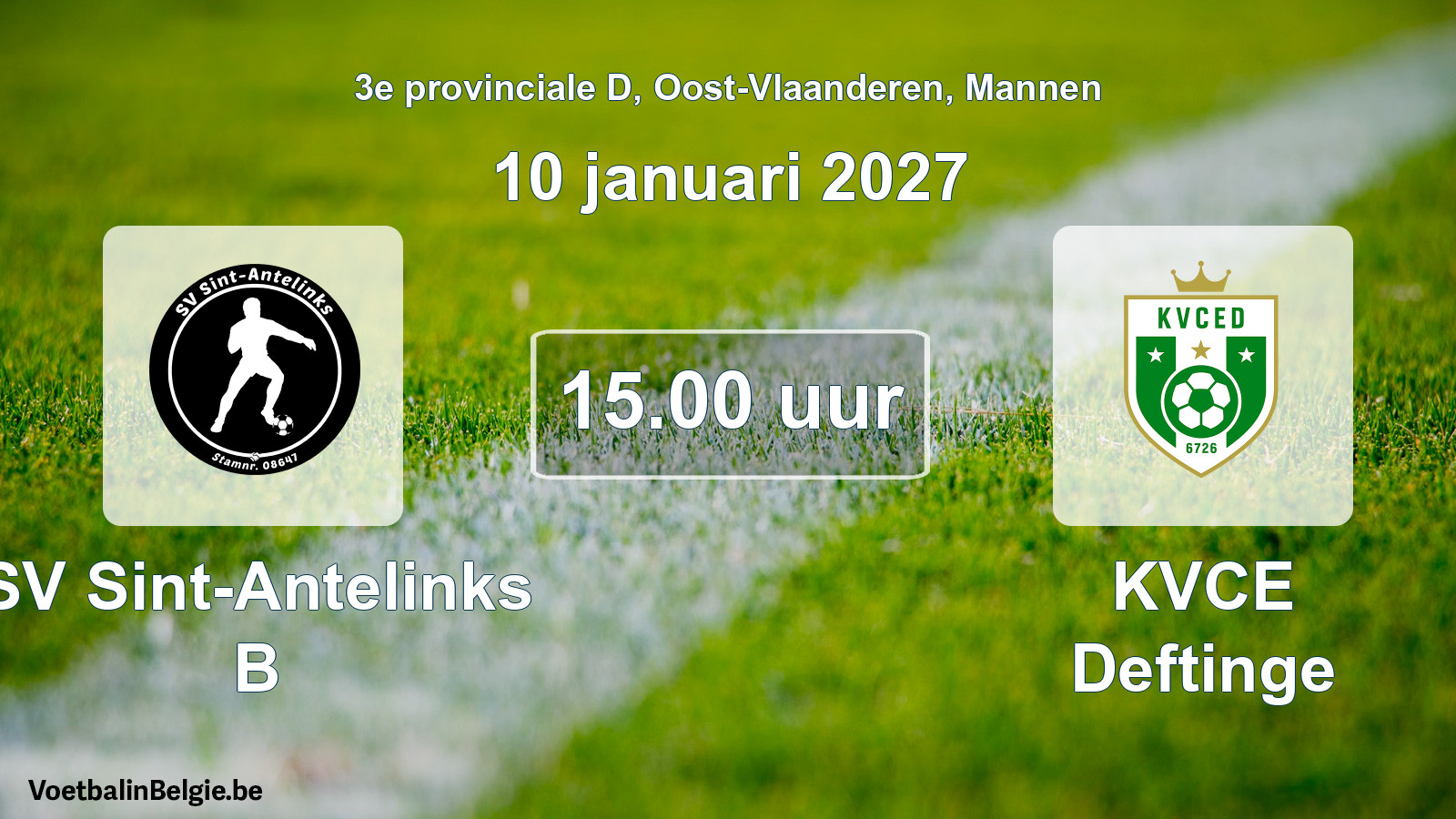 Geplande wedstrijd mannenvoetbal: SV Sint-Antelinks B - KVCE Deftinge (10 januari 2027)