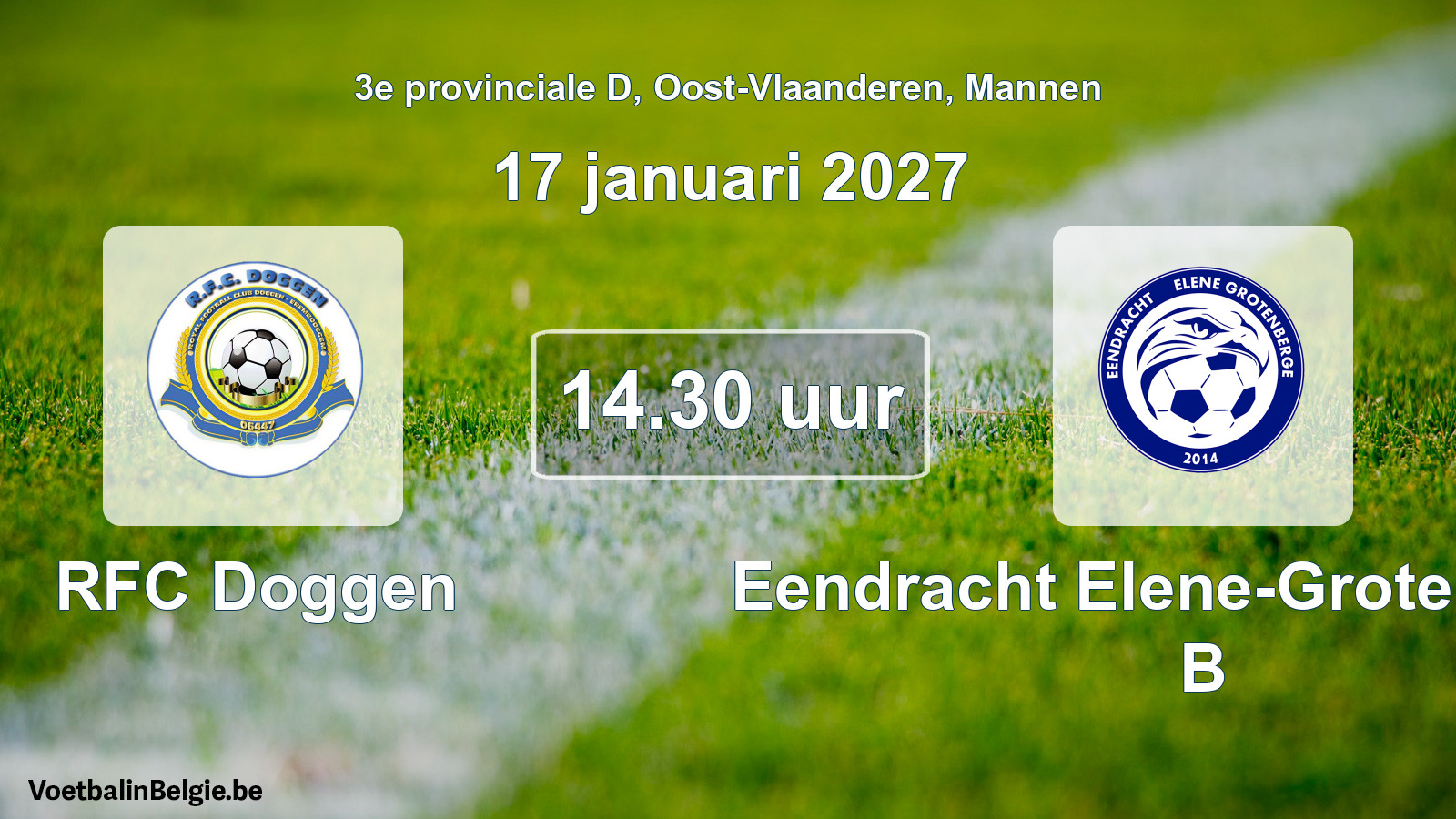 Geplande wedstrijd mannenvoetbal: RFC Doggen - Eendracht Elene-Grotenberge B (17 januari 2027)