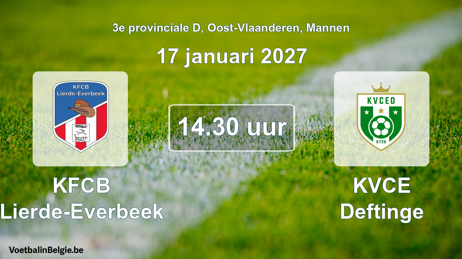 Geplande wedstrijd mannenvoetbal: KFCB Lierde-Everbeek - KVCE Deftinge (17 januari 2027)