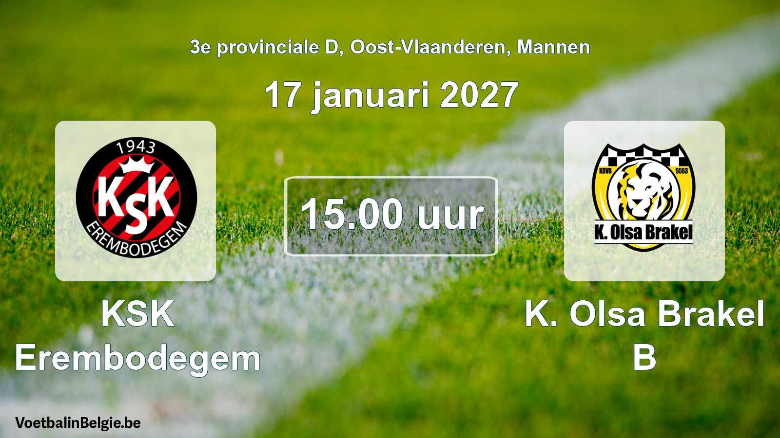 Geplande wedstrijd mannenvoetbal: KSK Erembodegem - K. Olsa Brakel B (17 januari 2027)