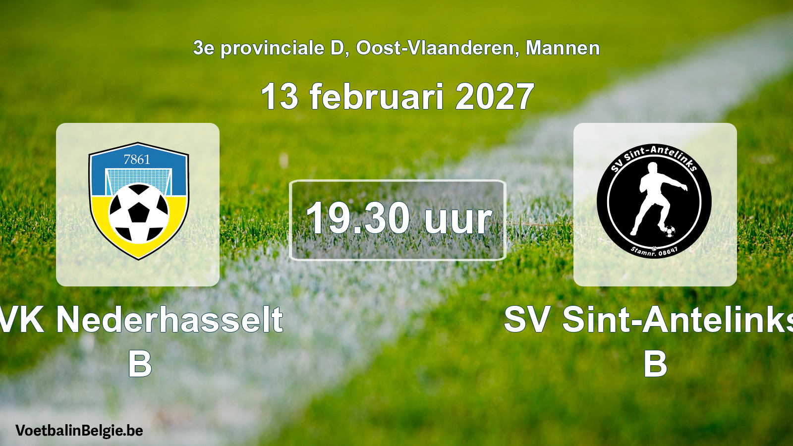 Geplande wedstrijd mannenvoetbal: VK Nederhasselt B - SV Sint-Antelinks B (13 februari 2027)