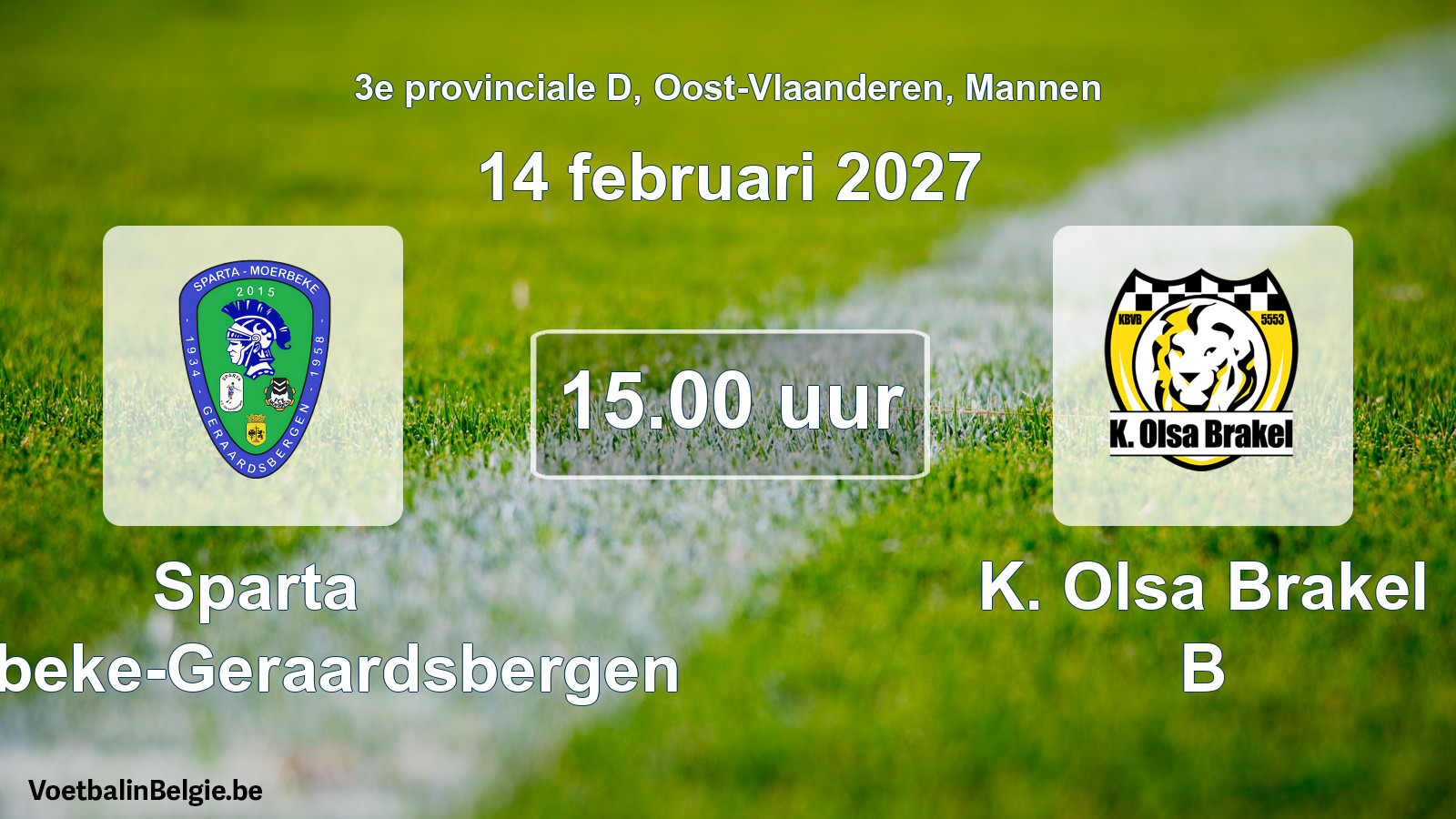 Geplande wedstrijd mannenvoetbal: Sparta Moerbeke-Geraardsbergen - K. Olsa Brakel B (14 februari 2027)