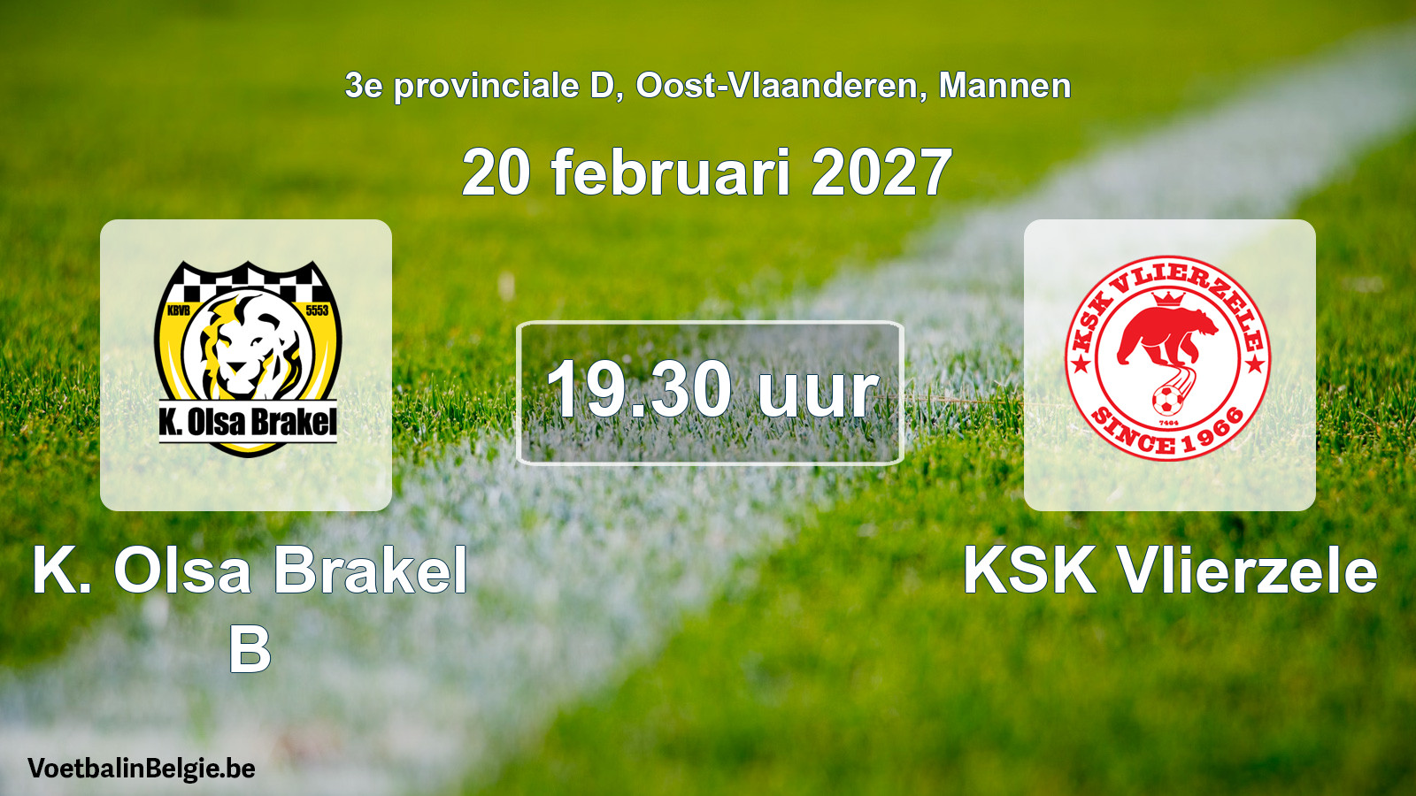 Geplande wedstrijd mannenvoetbal: K. Olsa Brakel B - KSK Vlierzele (20 februari 2027)