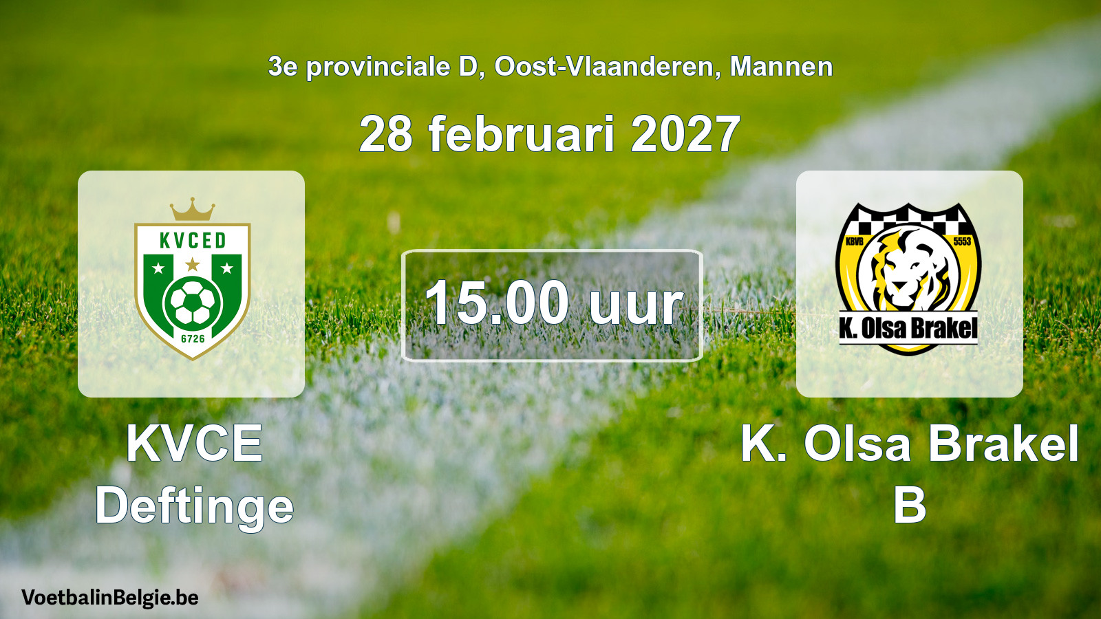 Geplande wedstrijd mannenvoetbal: KVCE Deftinge - K. Olsa Brakel B (28 februari 2027)