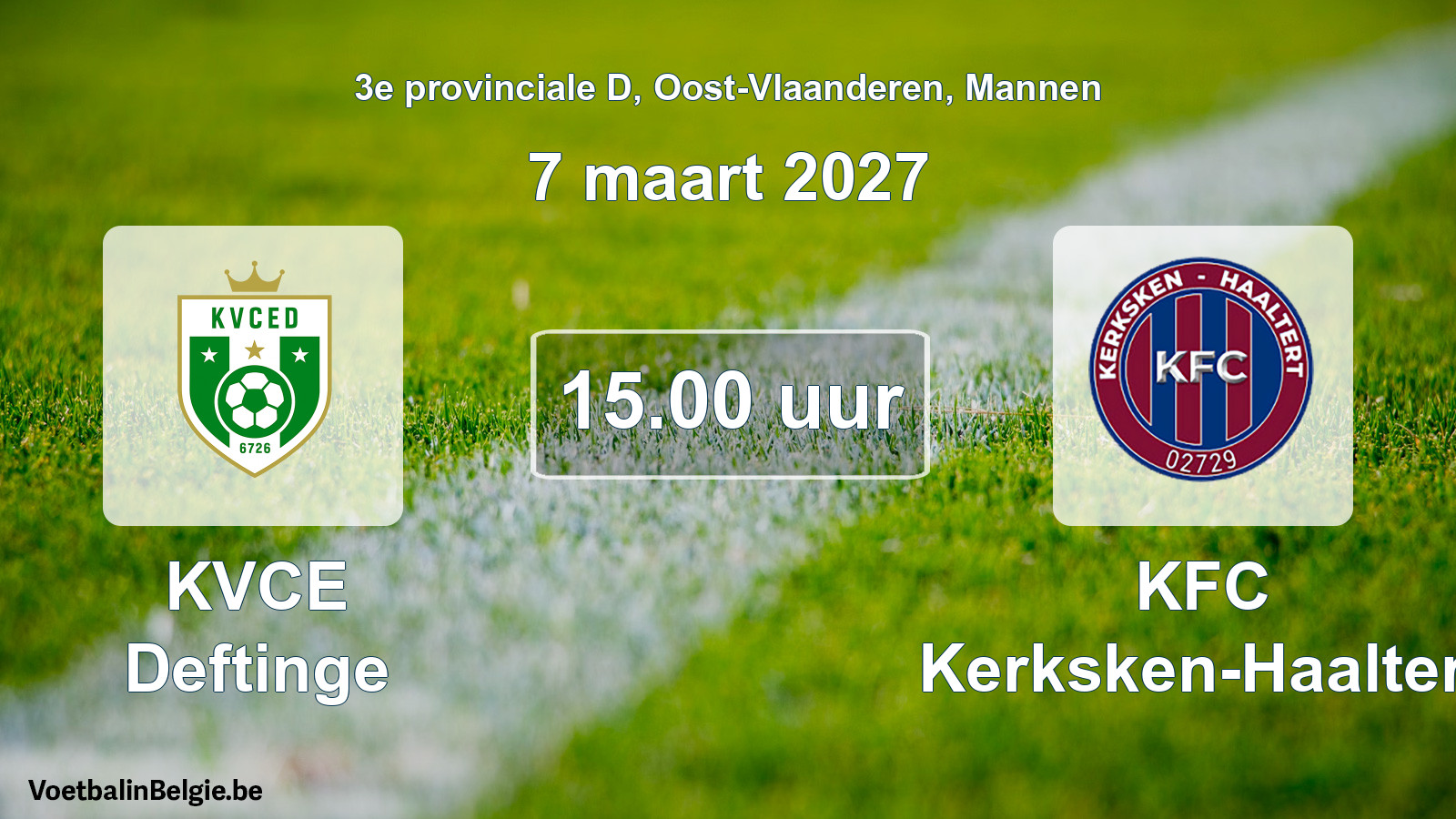 Geplande wedstrijd mannenvoetbal: KVCE Deftinge - KFC Kerksken-Haaltert (7 maart 2027)