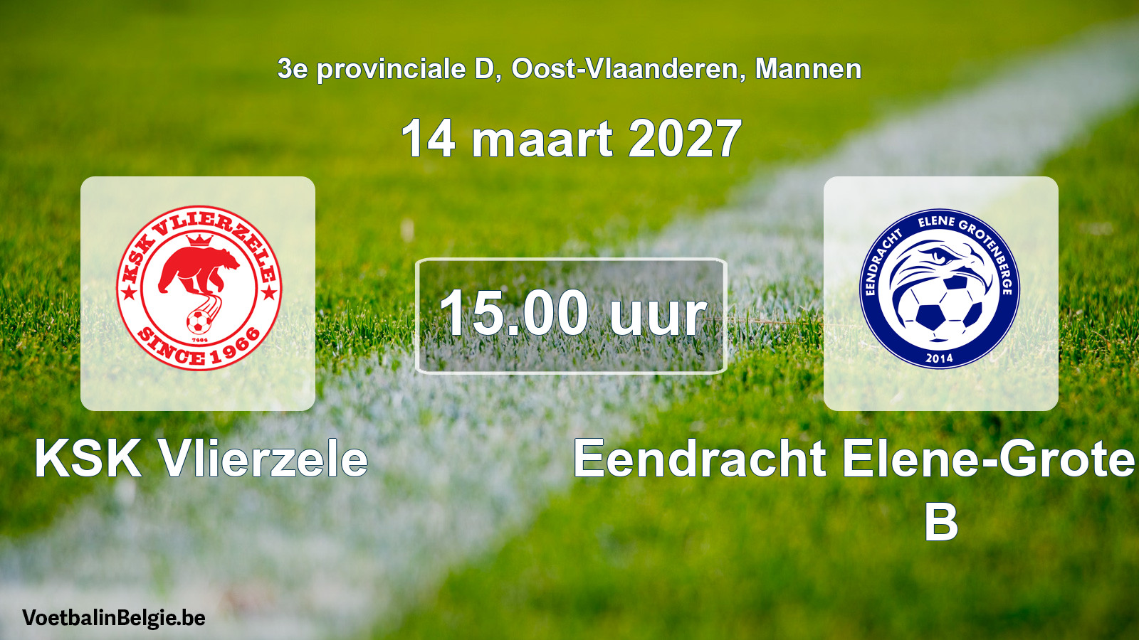 Geplande wedstrijd mannenvoetbal: KSK Vlierzele - Eendracht Elene-Grotenberge B (14 maart 2027)