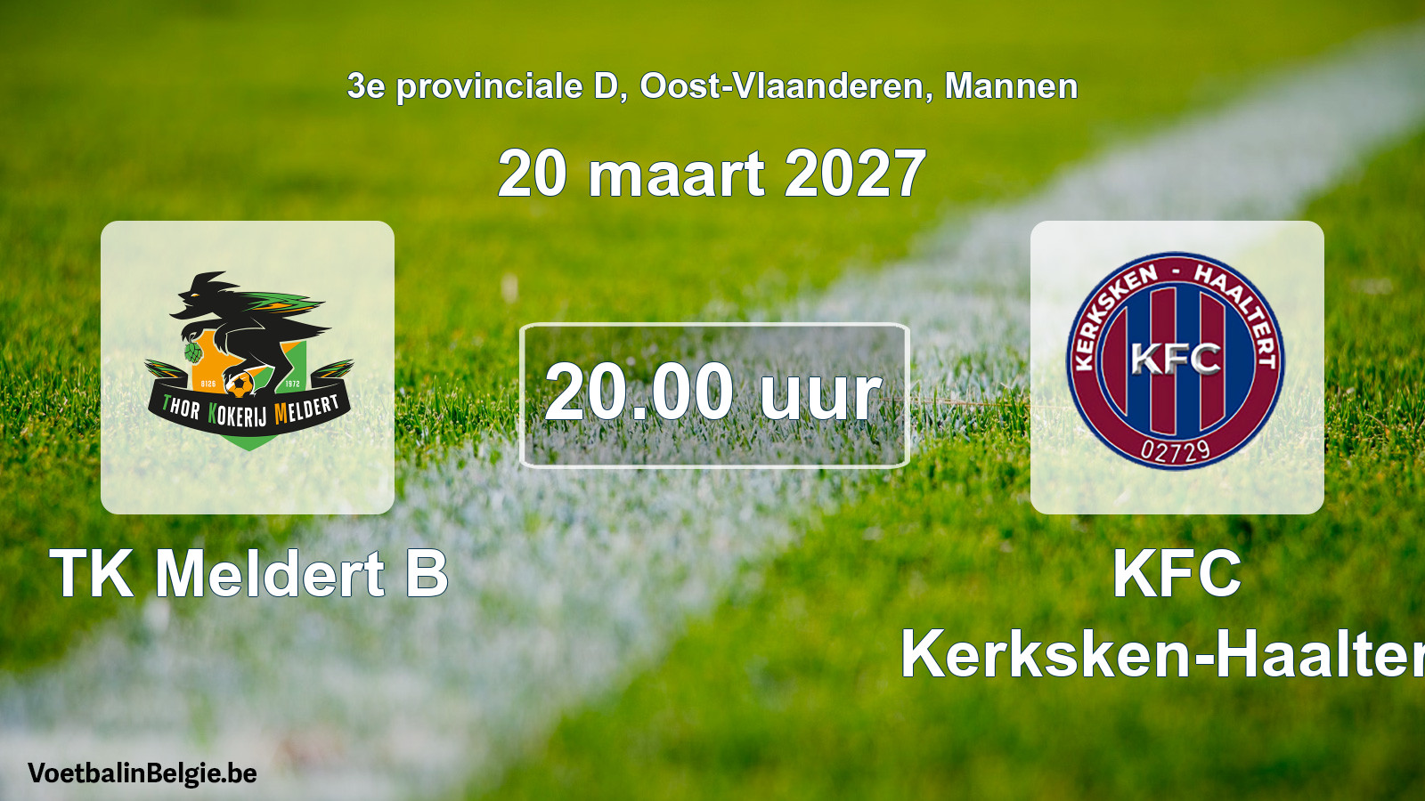 Geplande wedstrijd mannenvoetbal: TK Meldert B - KFC Kerksken-Haaltert (20 maart 2027)