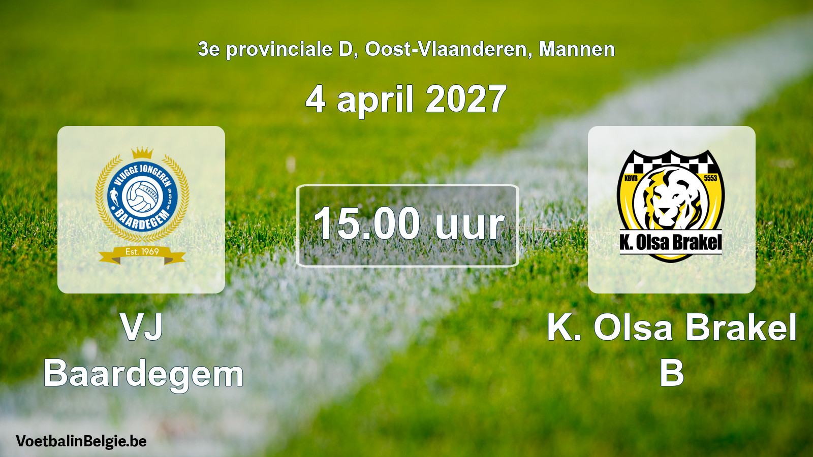 Geplande wedstrijd mannenvoetbal: VJ Baardegem - K. Olsa Brakel B (4 april 2027)